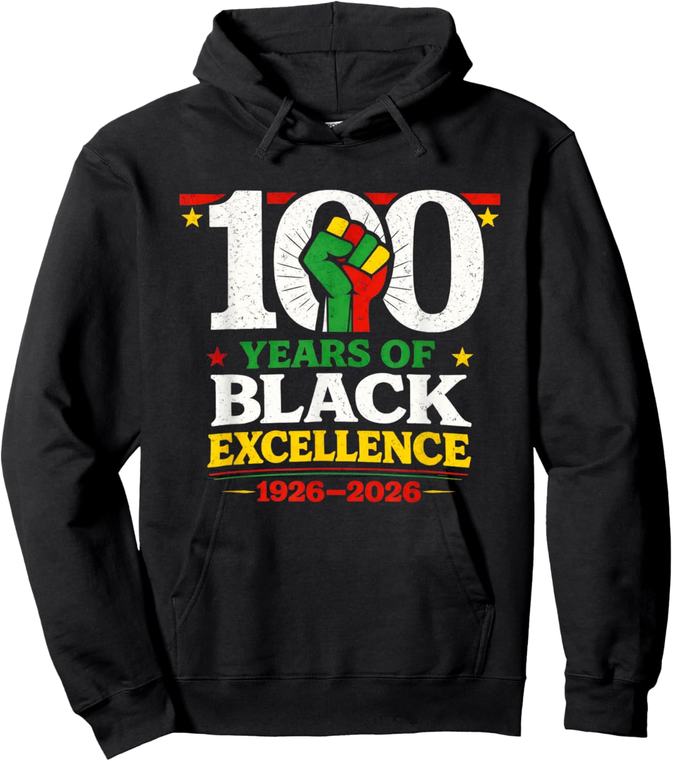 100 Years of Black Excellence Centennial Black History Month Hoodie - Hoodie | Black