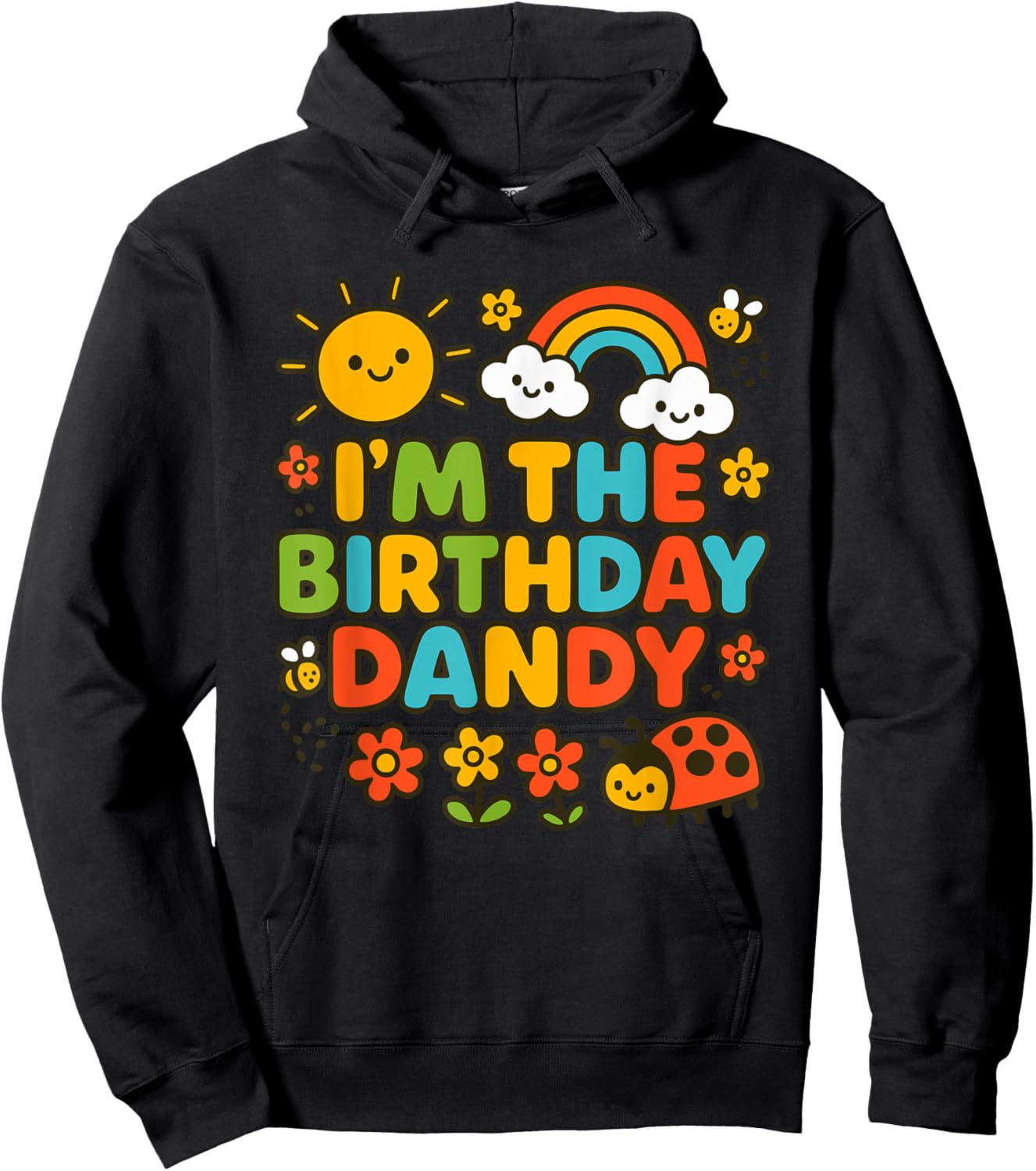 I'm The Birthday Dandy. Funny Kids Cute Hoodie - Hoodie | Black