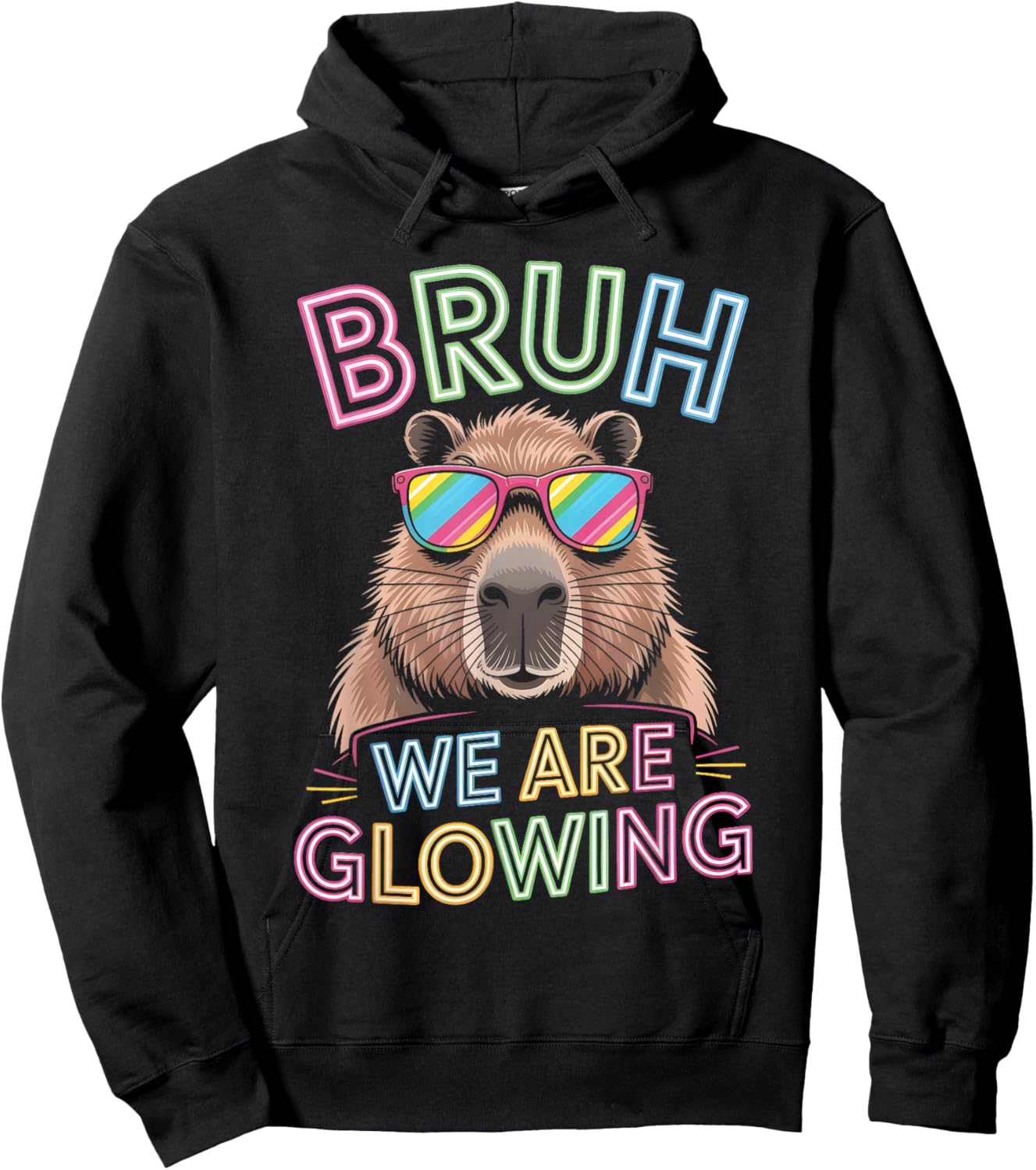 Bruh We are Glowing in My Glowing Era Men Women Kids Hoodie - Hoodie | Black