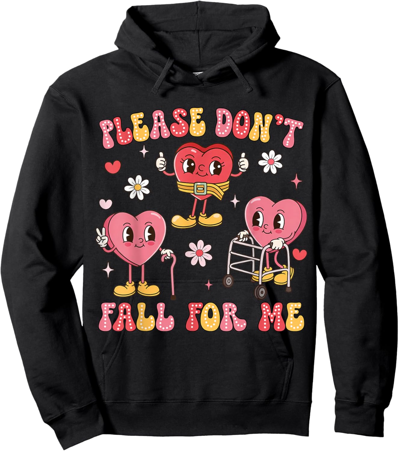 Don't Fall for Me Physical Therapy Valentine's Day Therapist Hoodie - Hoodie | Black