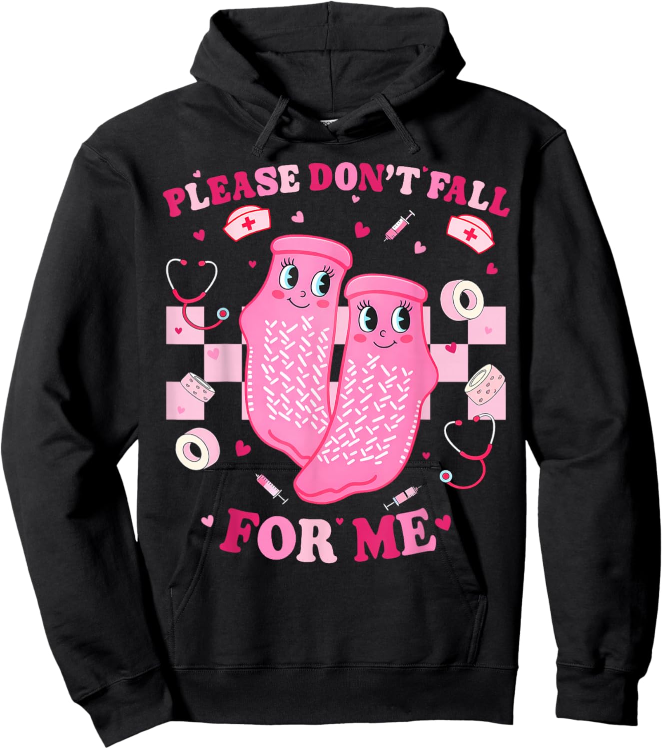 Please Don't Fall for Me Non Slip Valentine Nurse Pink Socks Hoodie - Hoodie | Black