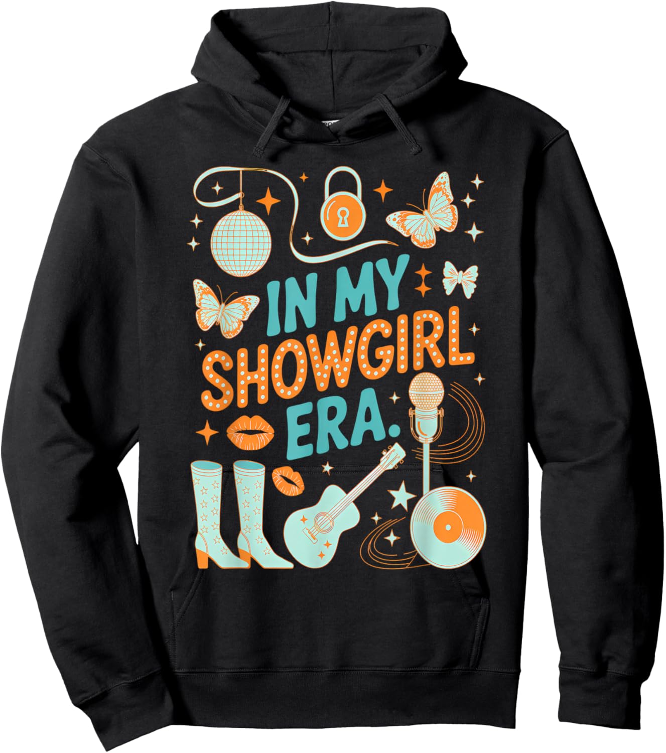 in My Showgirl Era Funny Glam Confident Trendy Quote Life Hoodie - Hoodie | Black