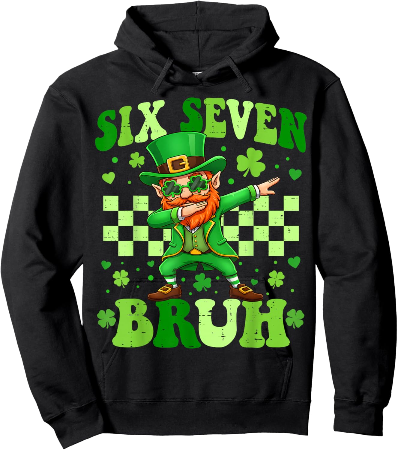 Six Seven Bruh St Patricks Day Dabbing Leprechaun 6 7 Meme Hoodie - Hoodie | Black