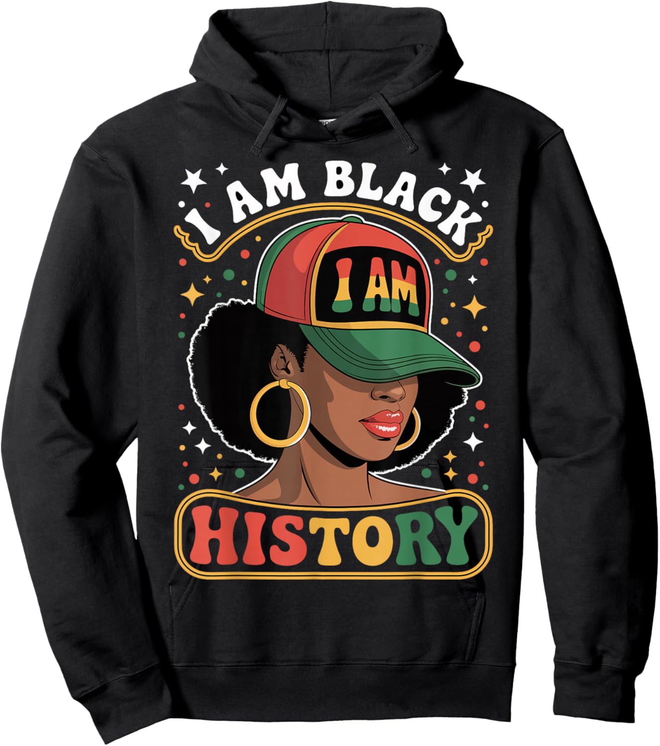 I Am Black History Women Girl Black History Month Juneteenth Hoodie - Hoodie | Black