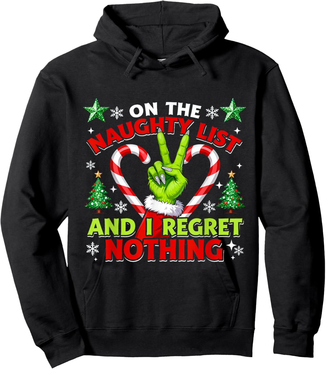 Naughty List Regret Nothing Christmas Funny Trending Xmas Hoodie - Hoodie | Black