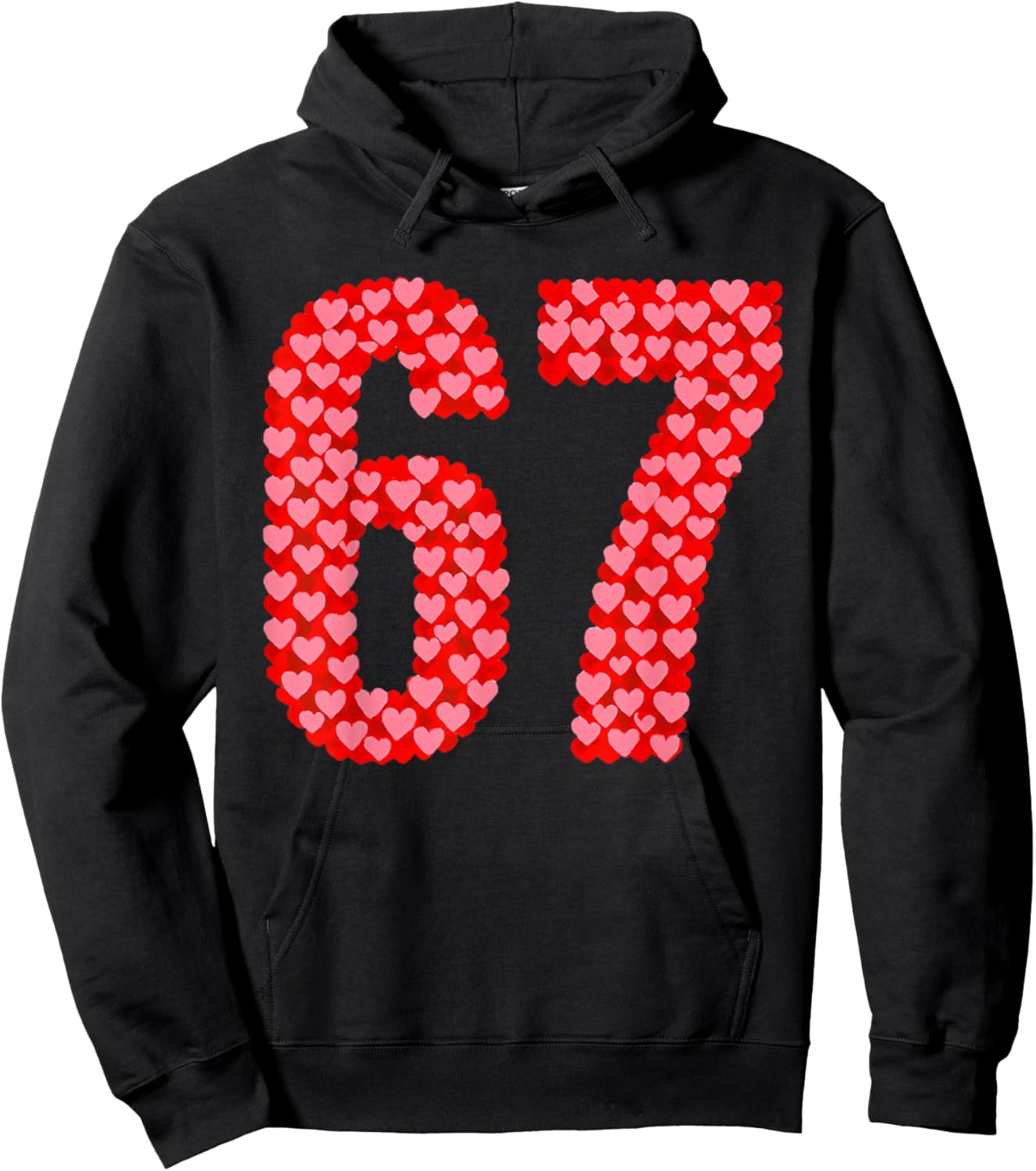 Pink Red Hearts Valentines 67 Six Seven Meme Women Girl Kids Hoodie - Hoodie | Black