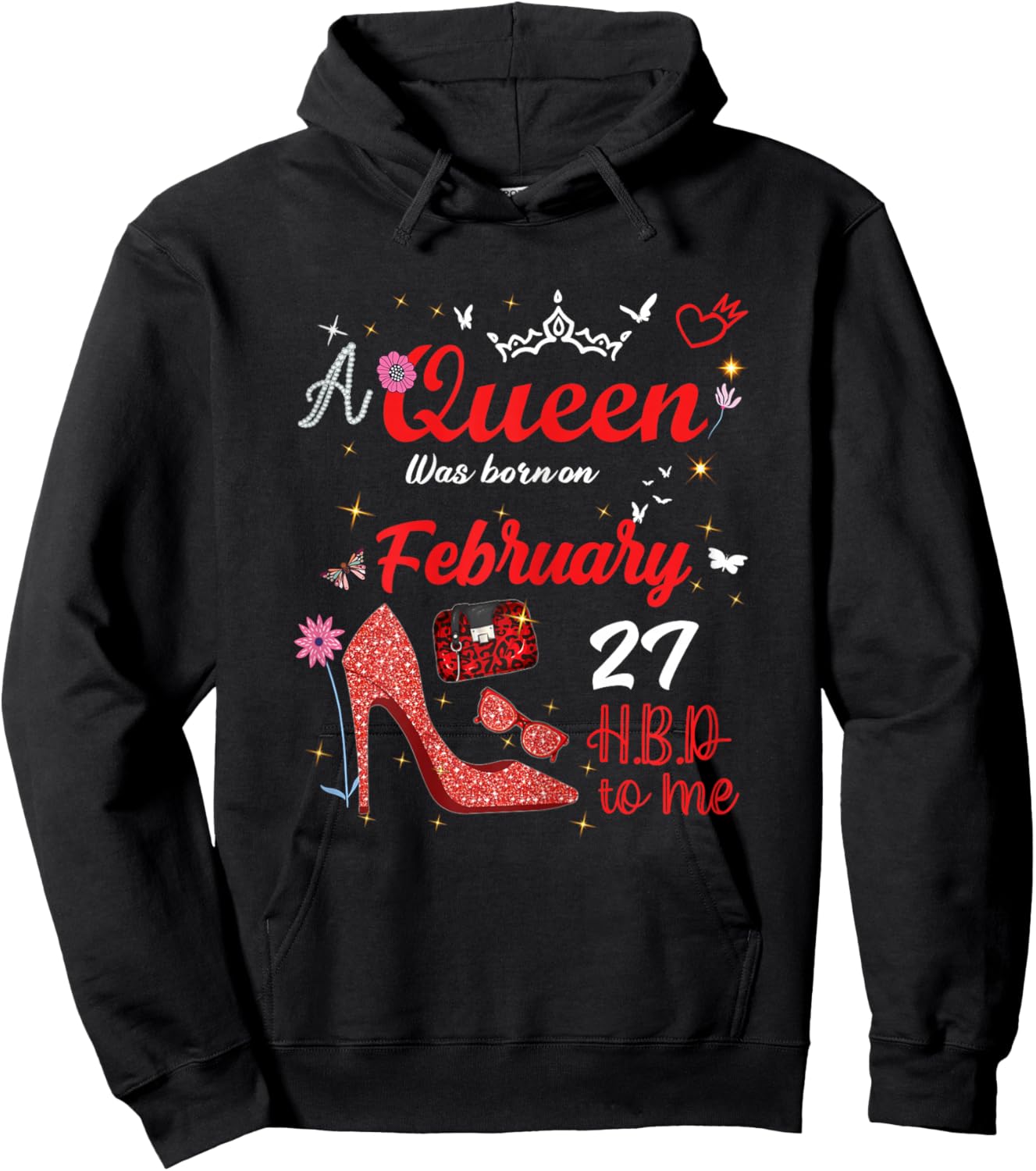 February 27 Birthday This Queen was Born on February 27th Hoodie - Hoodie | Black