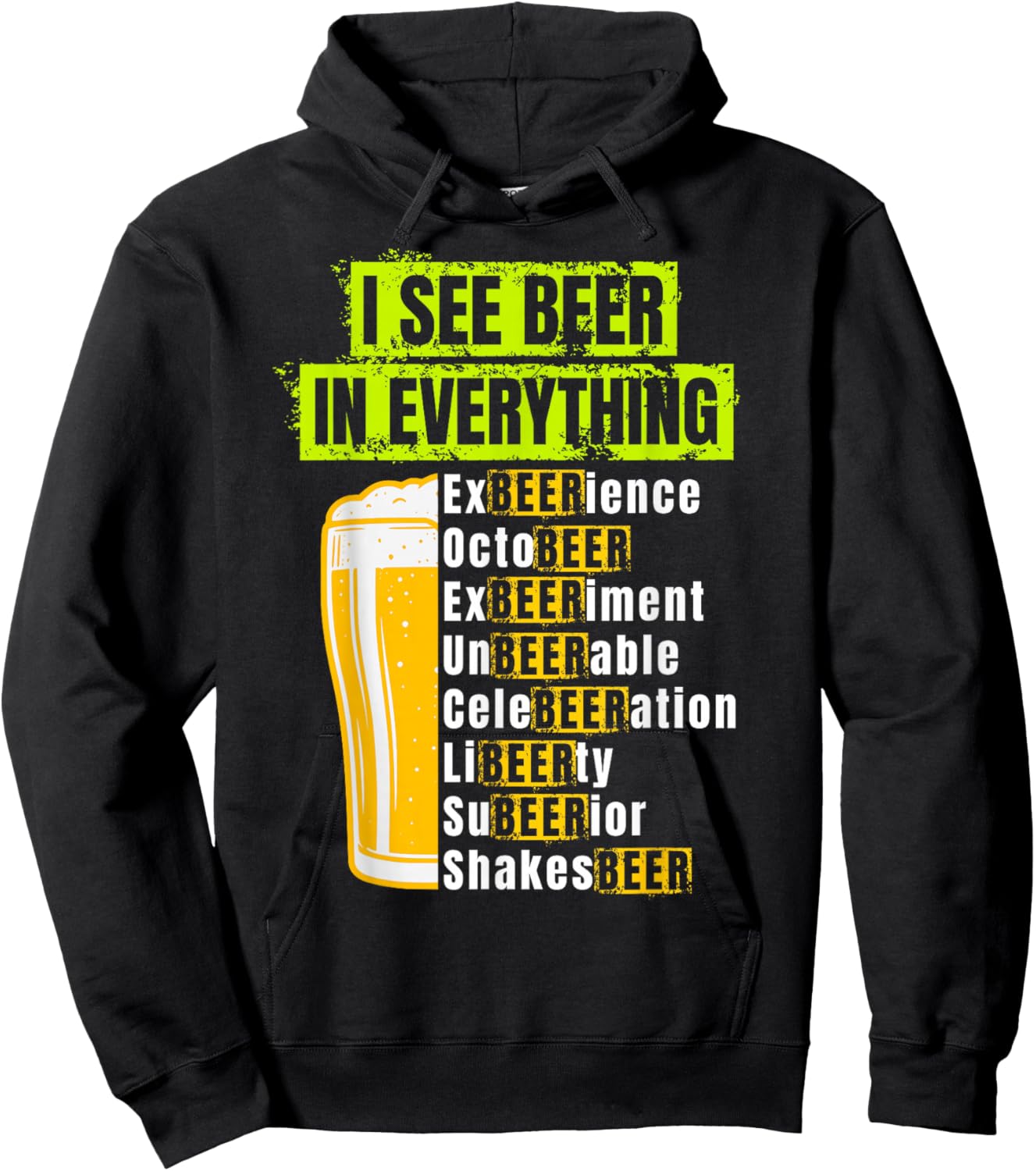 I See Beer in Everything Funny Homebrew Wordplay Puns List Hoodie - Hoodie | Black