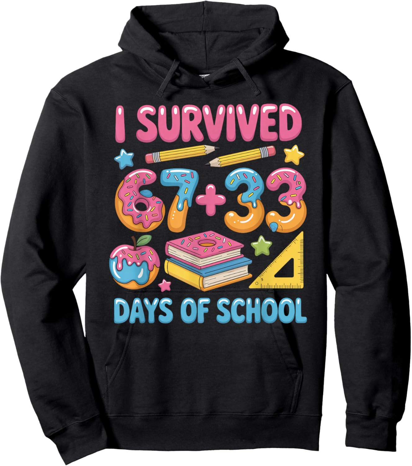 I Survived 100 Days of 67 100th Day of School Teachers Kids Hoodie - Hoodie | Black