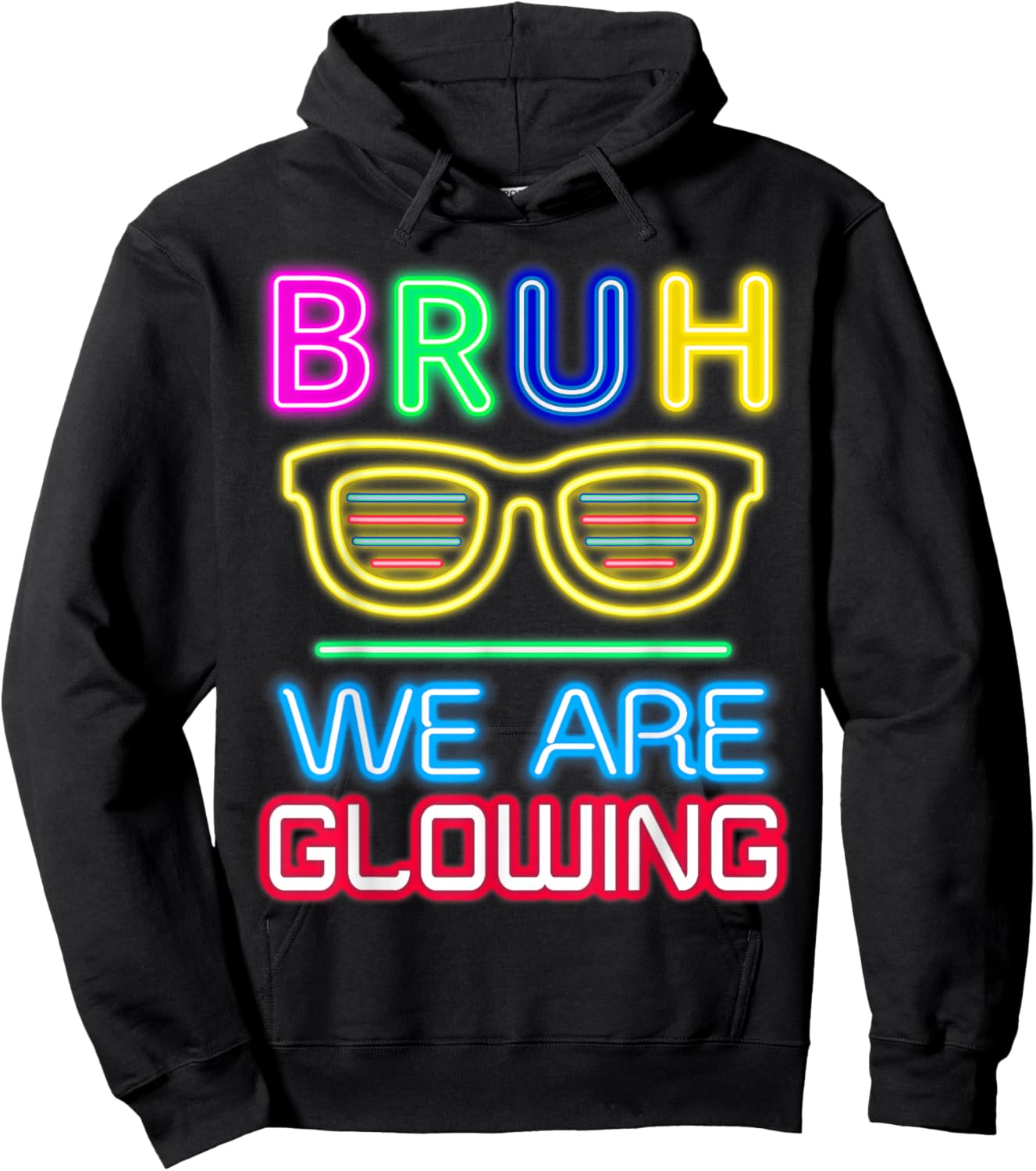 Bruh We are Glowing in My Glowing Era Group Team Tie Dye Hoodie - Hoodie | Black