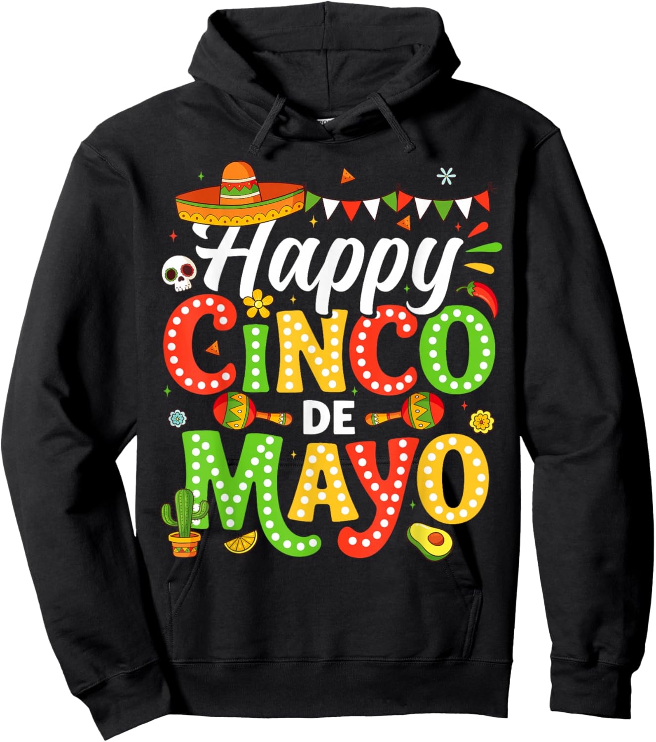 Happy Cinco de Mayo Mexican Party 5 De Mayo Men Women Kids Hoodie - Hoodie | Black