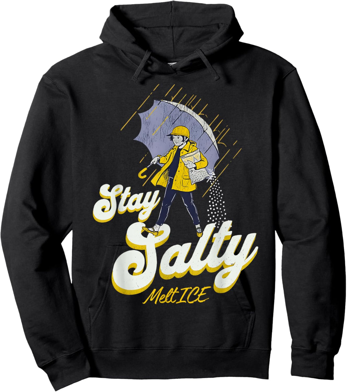 Salty Salt Melt Ice Funny Women Men Hoodie - Hoodie | Black