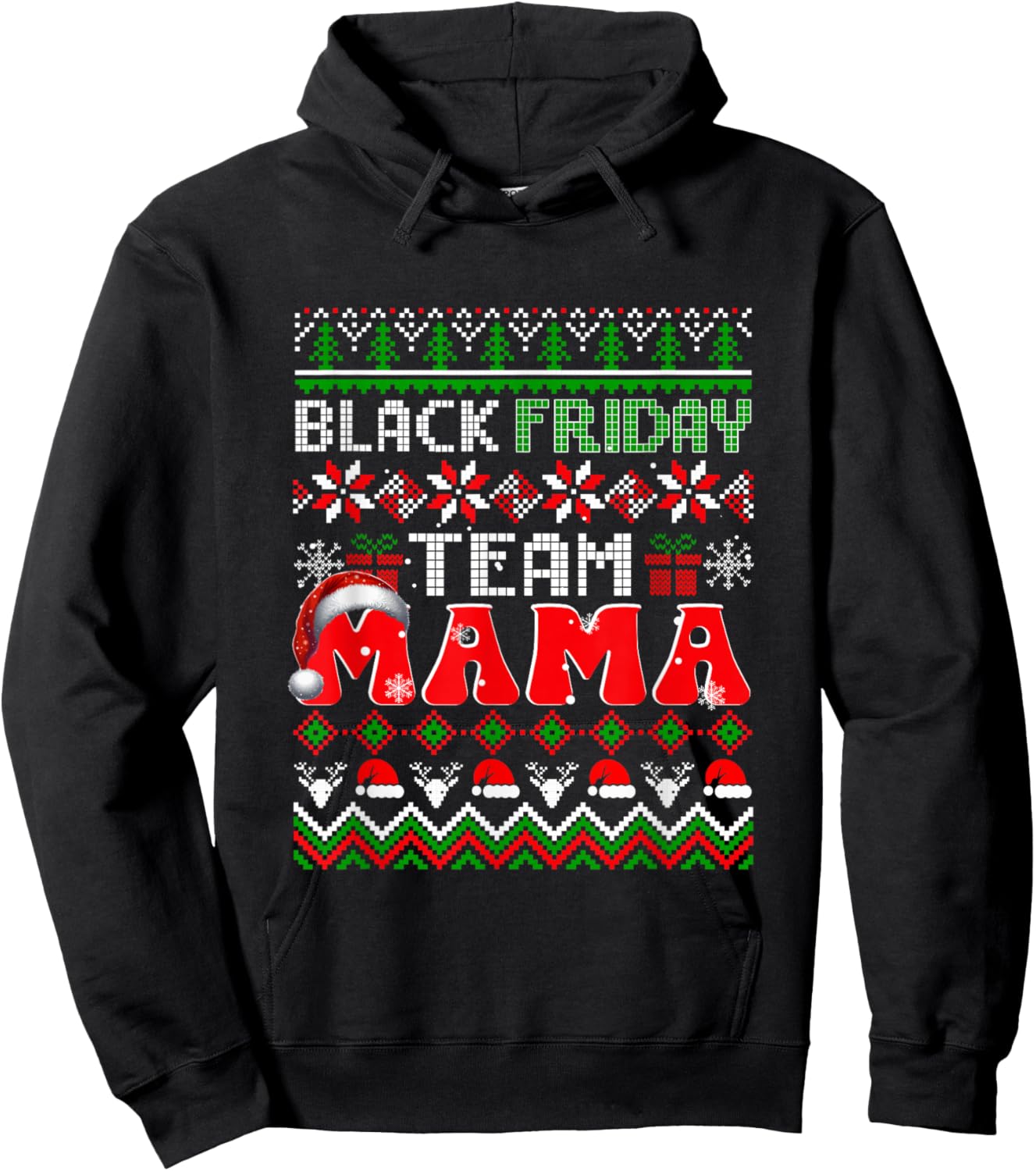 Funny Joke Friday Shopping Team Mama Christmas Family Hoodie - Hoodie | Black