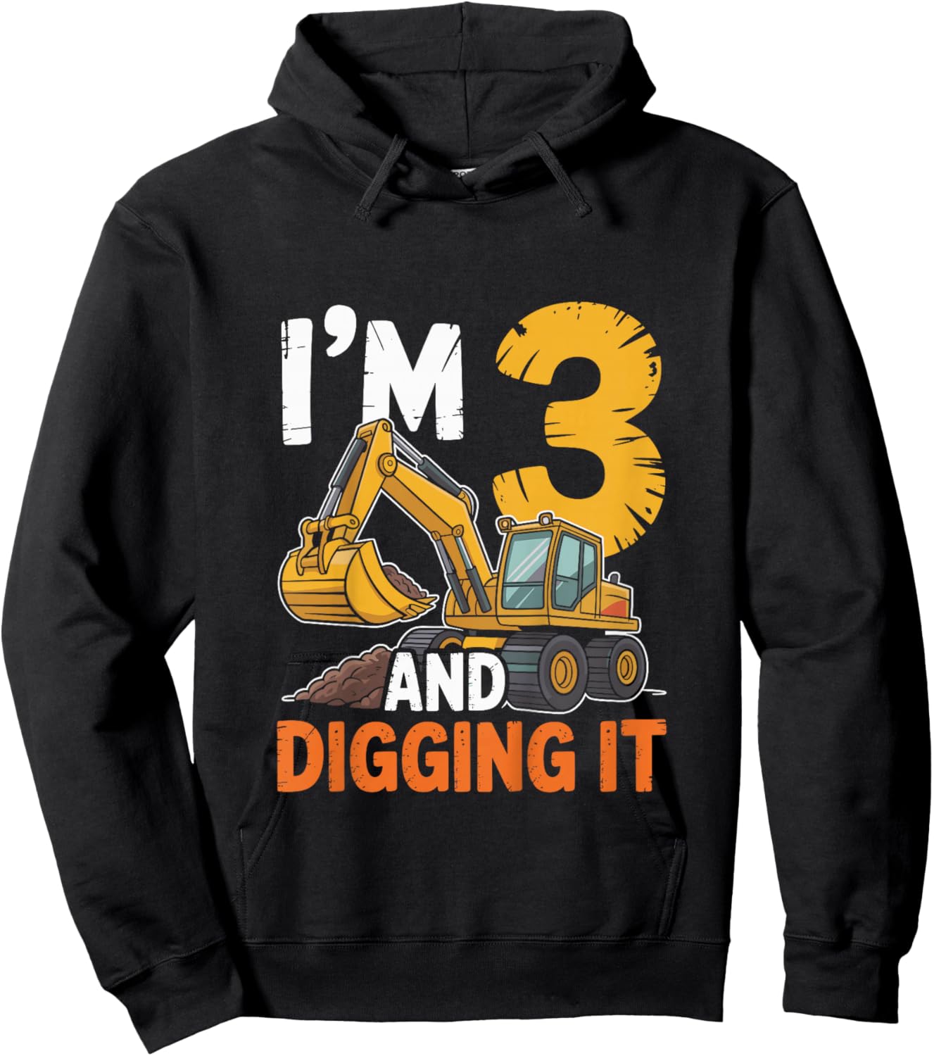 I'm 3 and Digging It Excavator 3th Birthday Bulldozer 3 Year Hoodie - Hoodie | Black