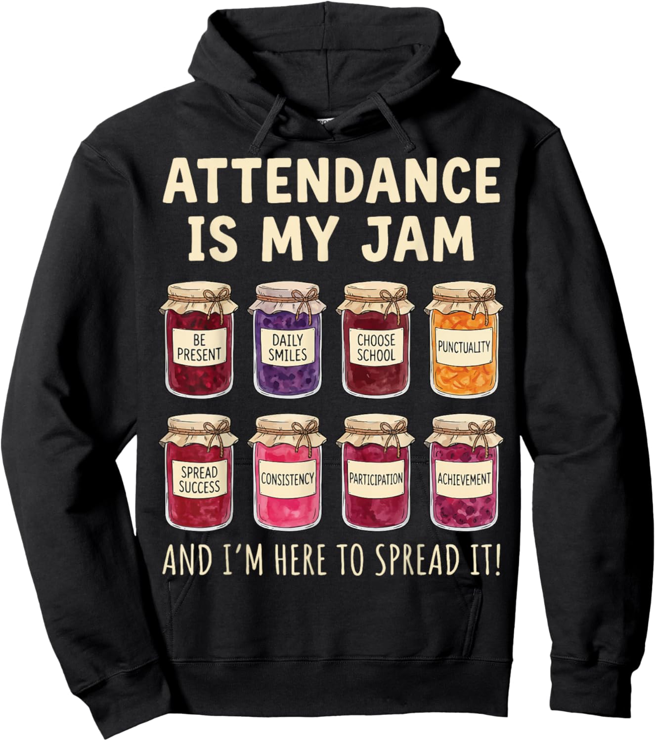 Attendance is My Jam Hoodie - Hoodie | Black