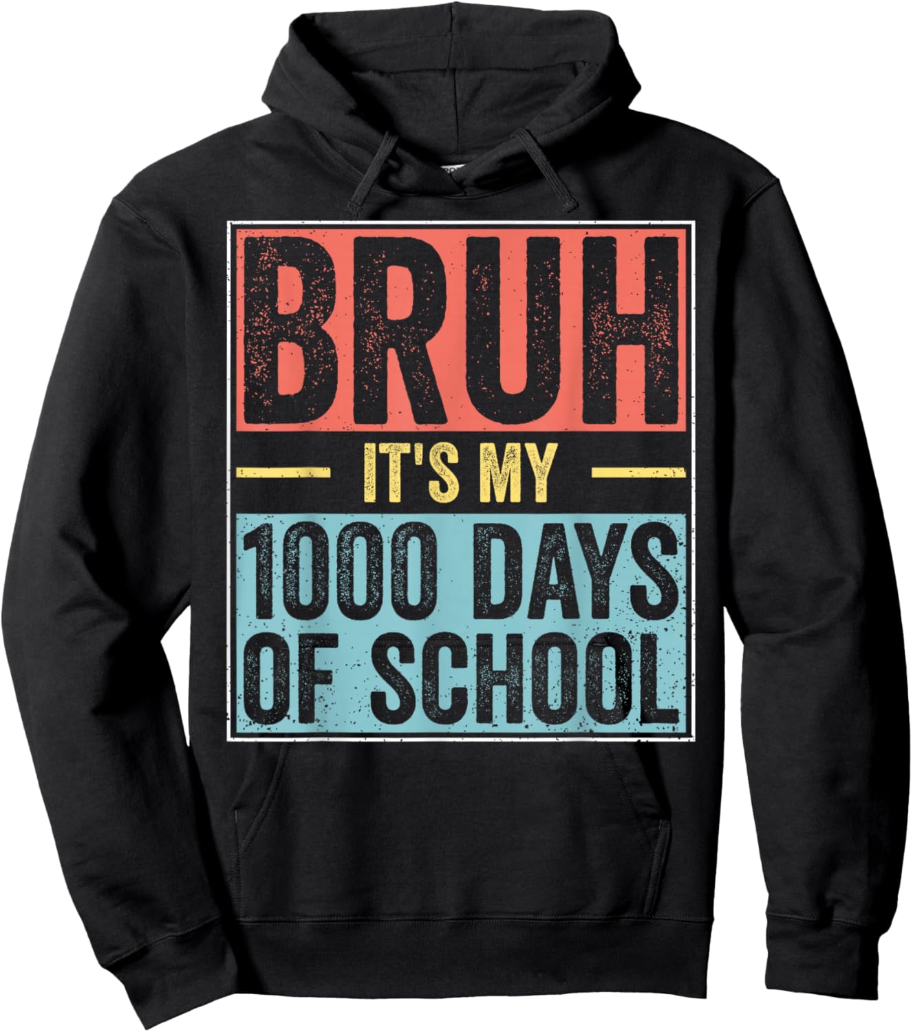 Bruh It's My 1000 Days of School 5th Grade Elementary Kids Hoodie - Hoodie | Black