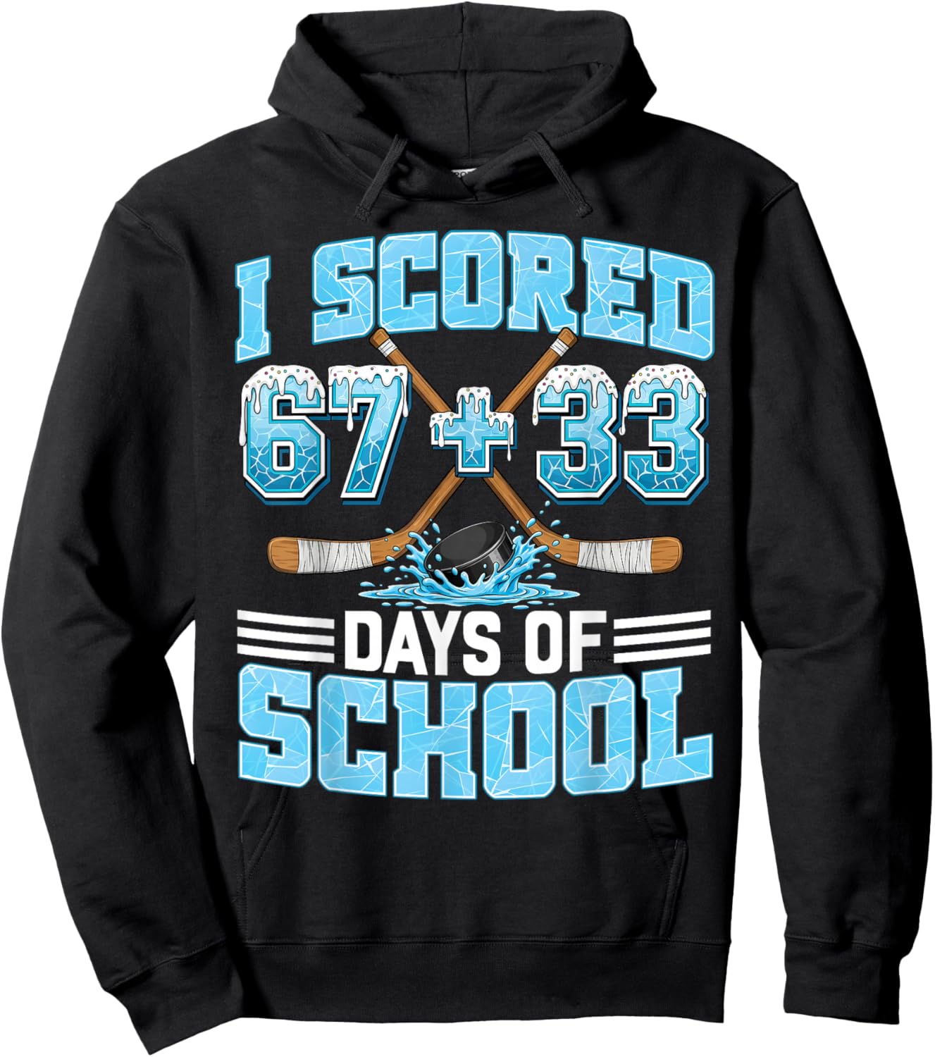 100 Days of School Hockey Drip Boy 100th Day of School 67+33 Hoodie - Hoodie | Black
