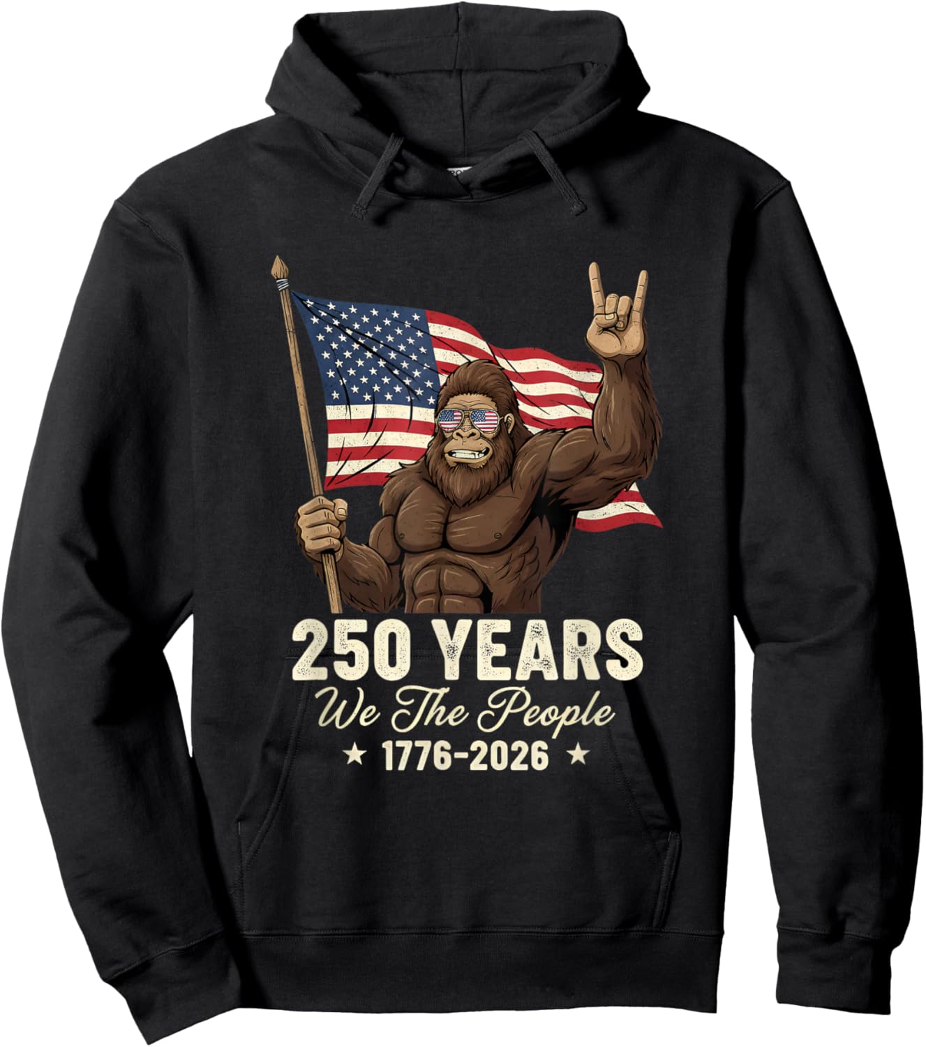 Bigfoot Sasquatch Flag 250 Years 1776-2026 250th Birthday Hoodie - Hoodie | Black