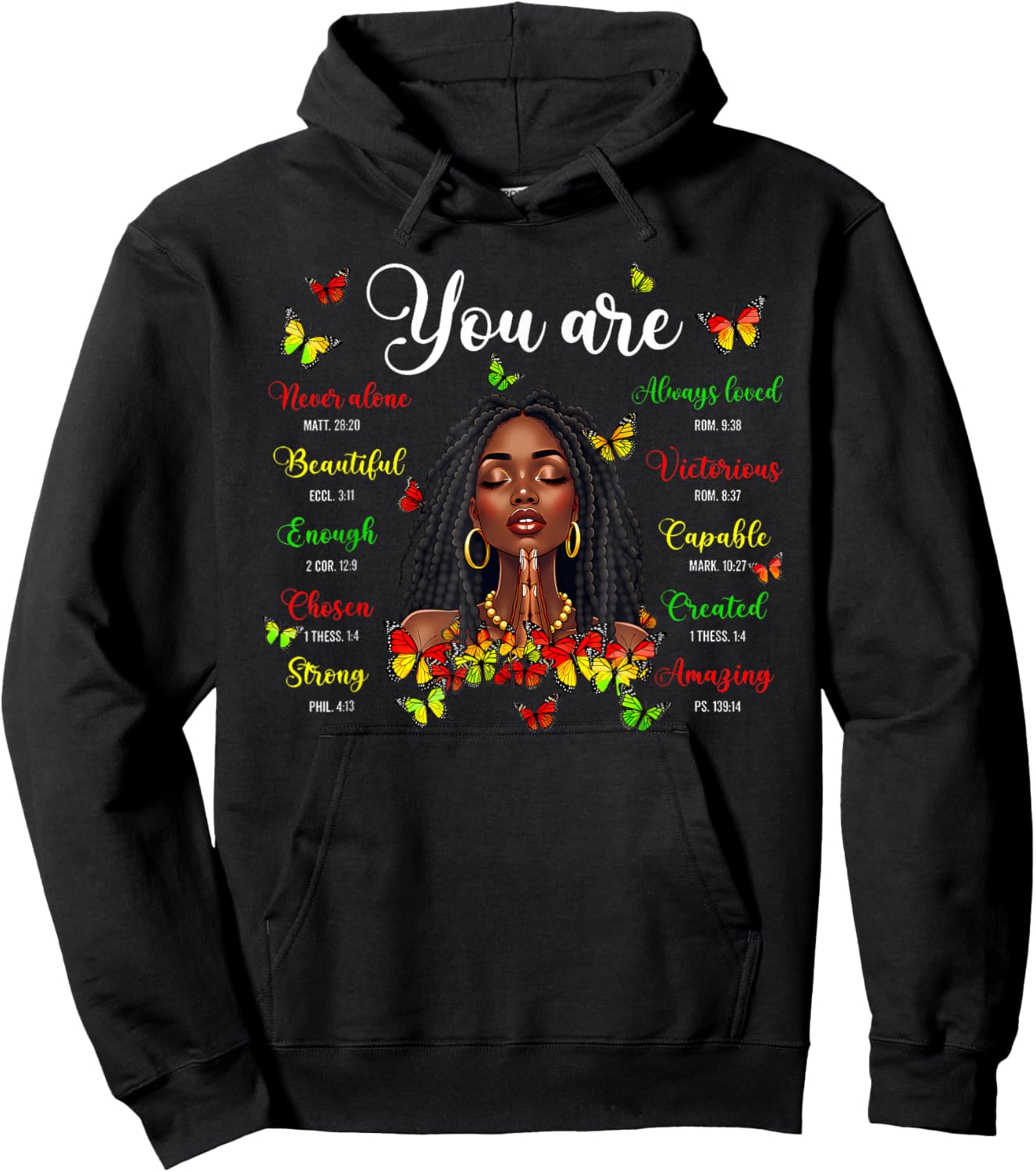 Black History Loc'd Afro Girl You are Bible Verse Christian Hoodie - Hoodie | Black