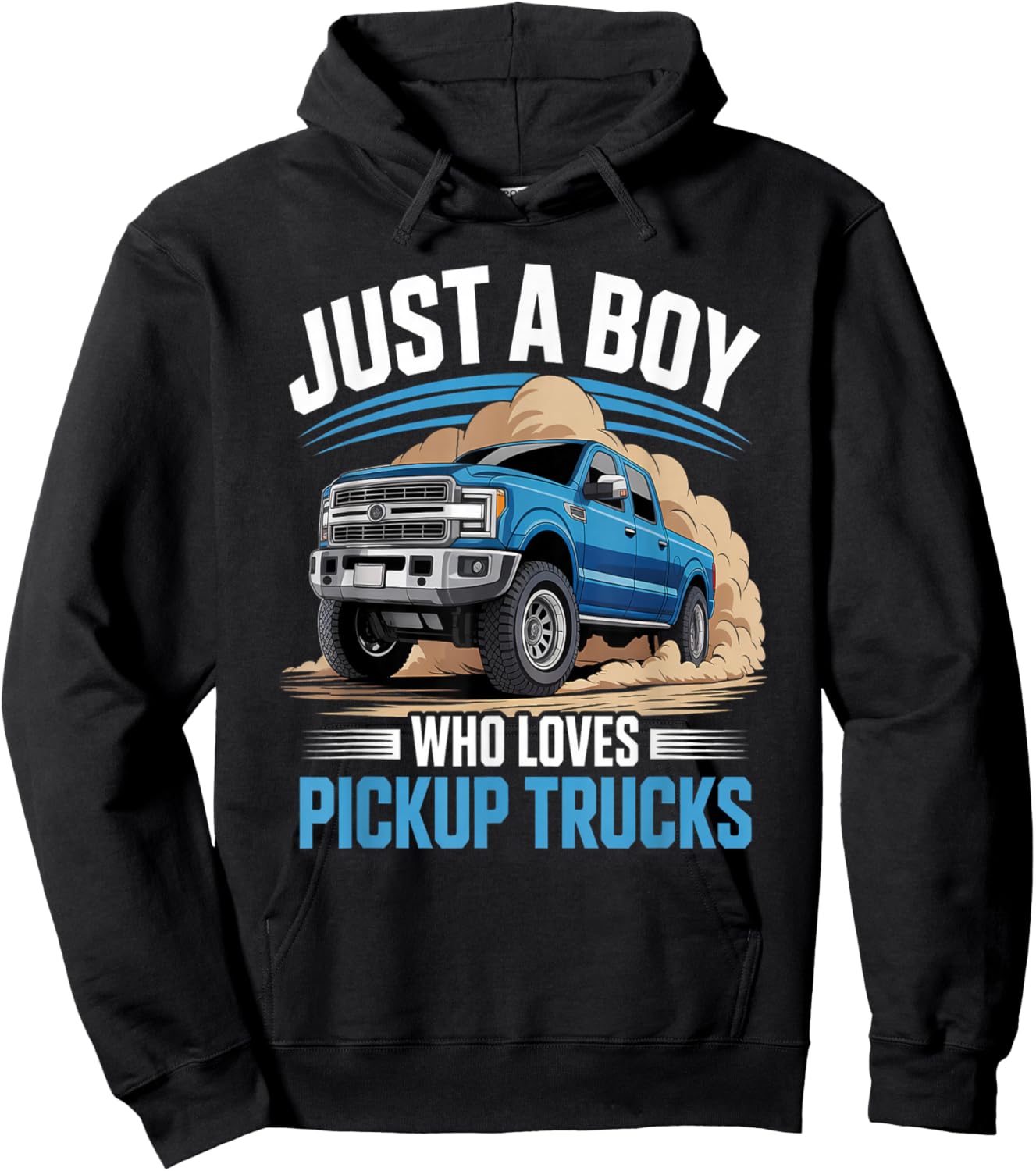 Funny Truck Lover, Just A Boy Who Loves Pickup Trucks Hoodie - Hoodie | Black
