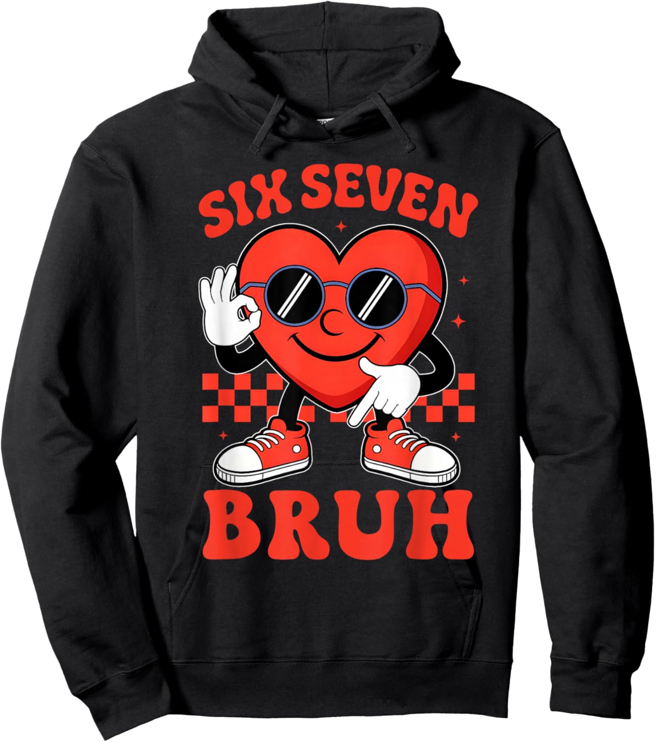 Six Seven 6 7 Bruh Valentine Heart Boys Girls Kids 67 Meme Hoodie - Hoodie | Black