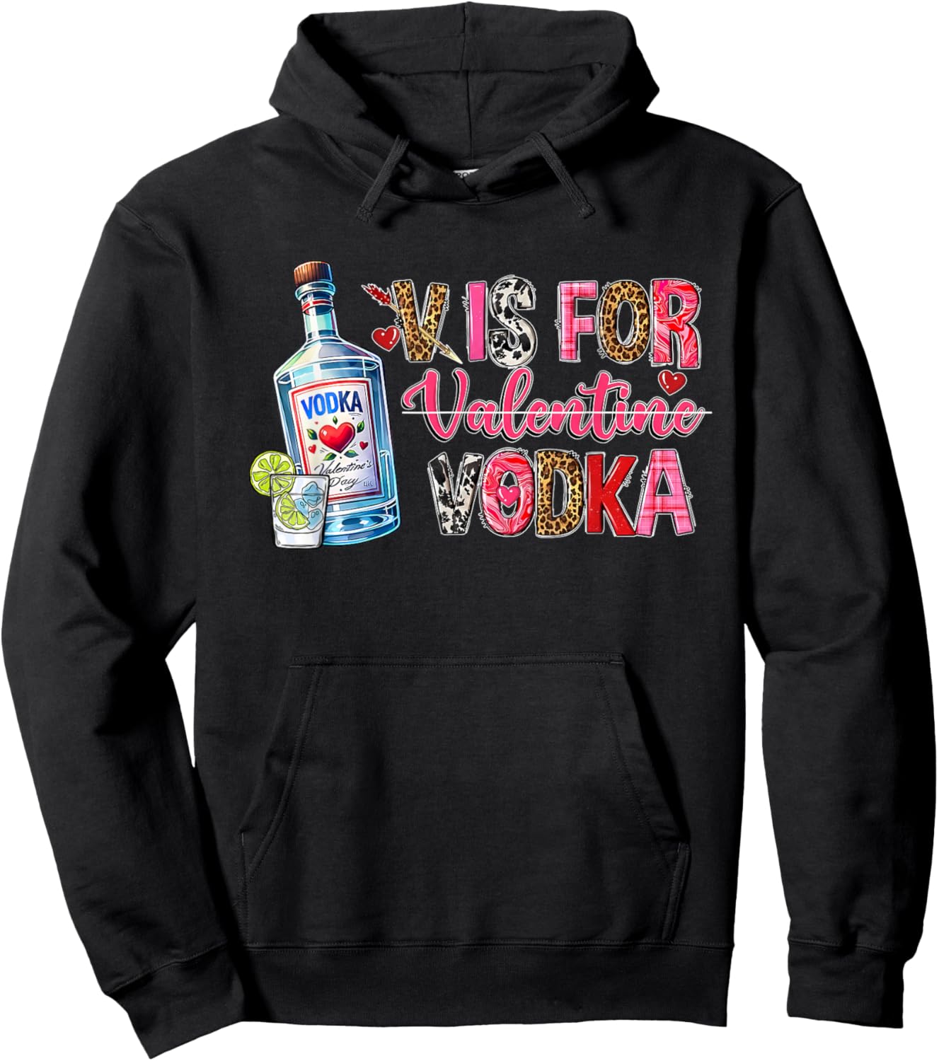 V is for Valentine Vodka Drinking Party Alcohol Funny Vodka Hoodie - Hoodie | Black