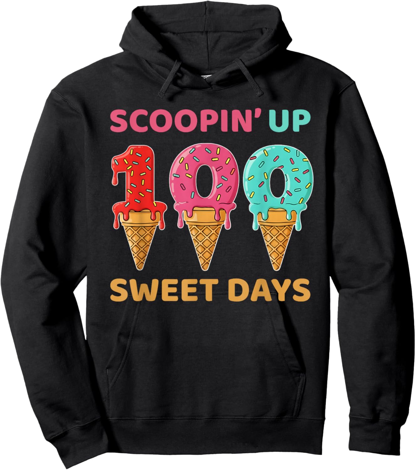 Scooping Up 100 Sweet Days 100th Day of School Hoodie - Hoodie | Black