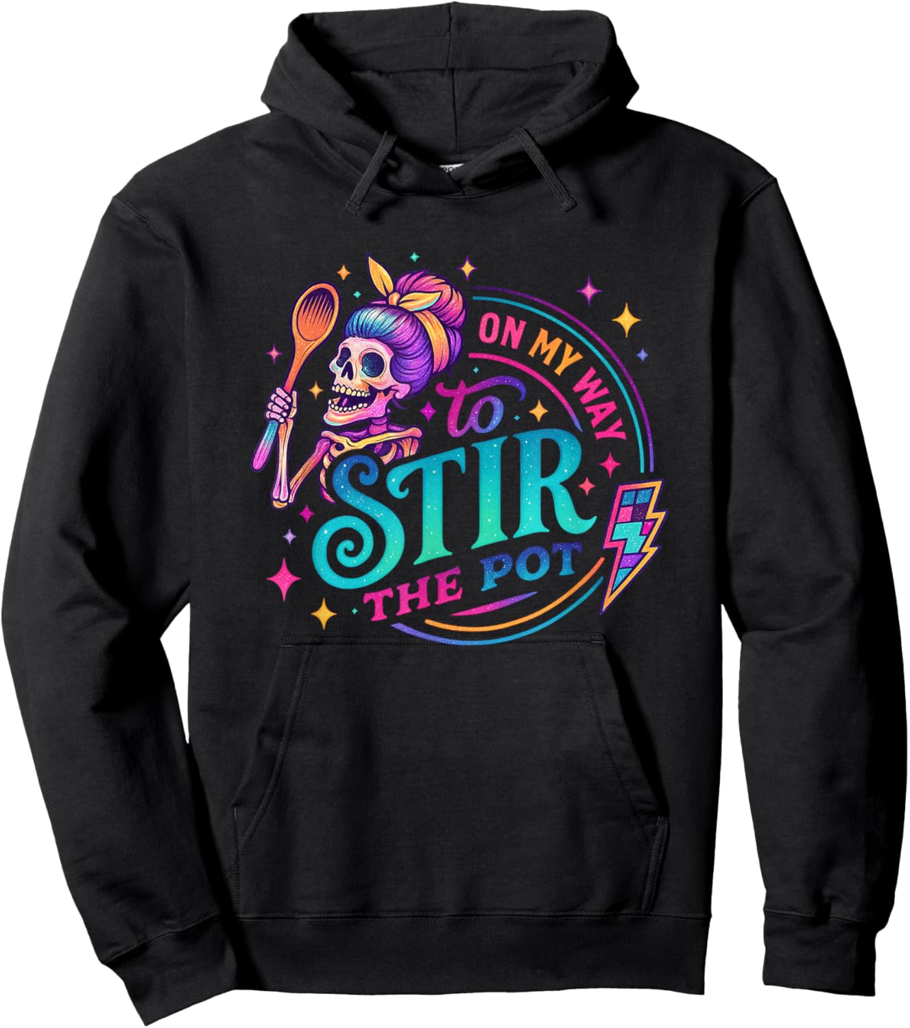 On My Way to Stir The Pot Skeleton Fun Hoodie - Hoodie | Black