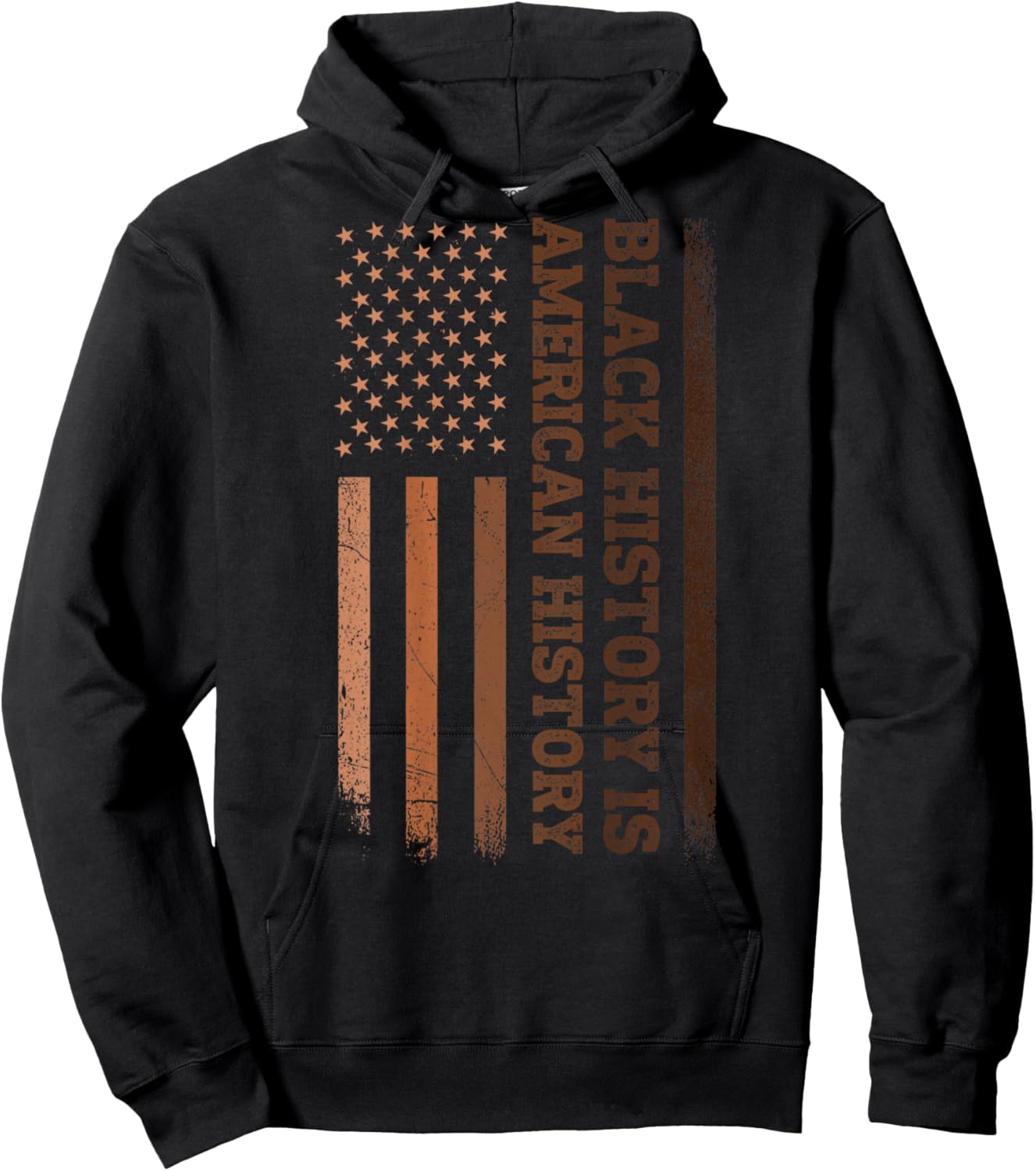 Black History is American History Melanin USA Flag (On Back) Hoodie - Hoodie | Black
