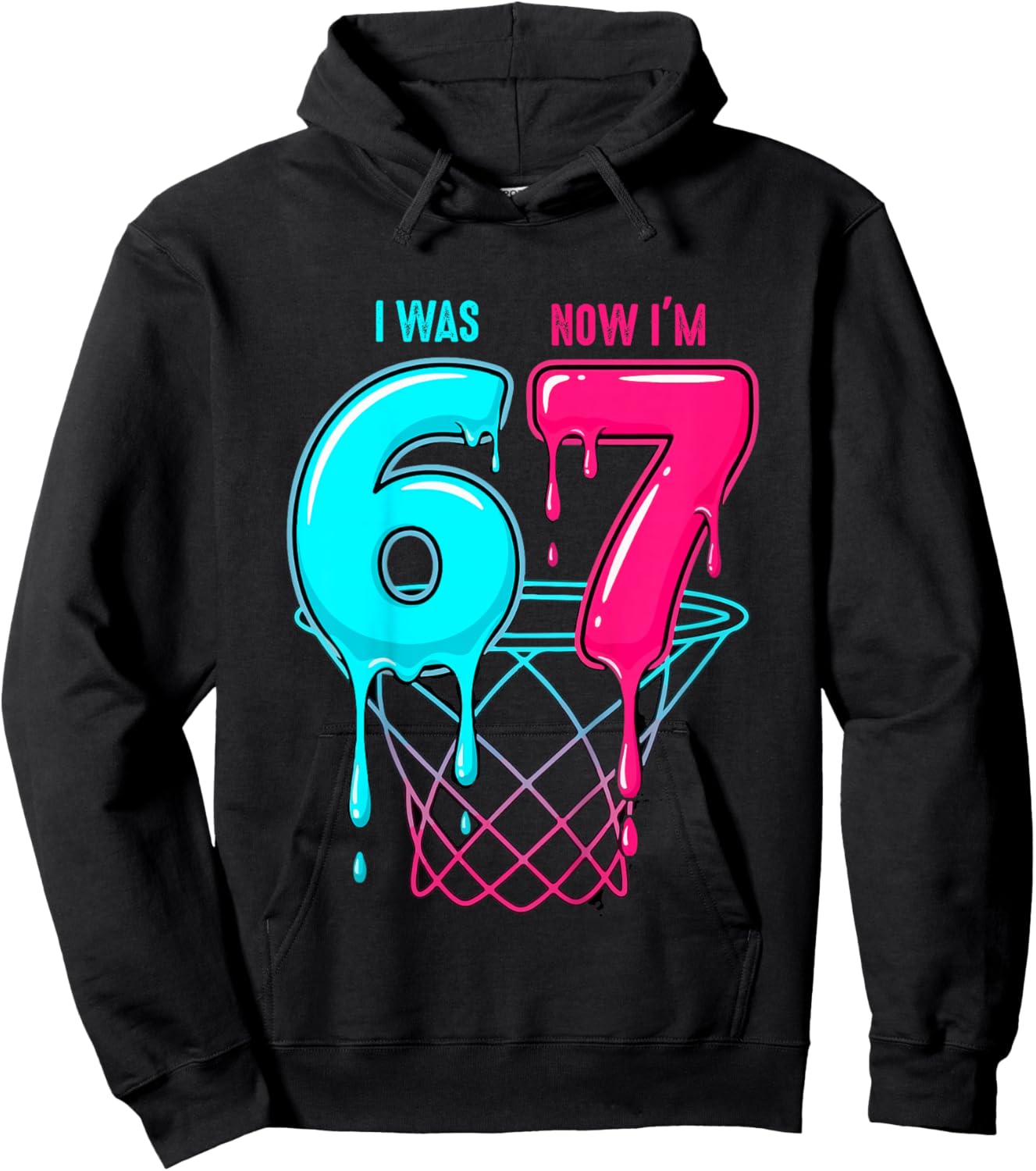 I was 6 Now I'm 7 Years Old Birthday Bday 67 Six Seven Meme Hoodie - Hoodie | Black