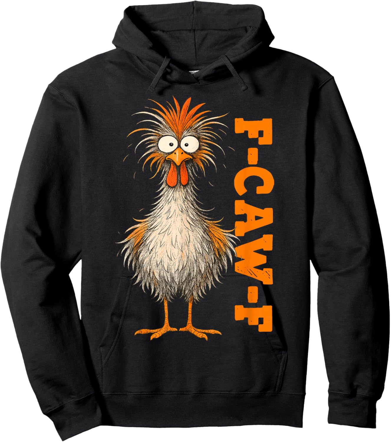 Funny F Caw F Chicken Meme Rooster Joke Hoodie - Hoodie | Black