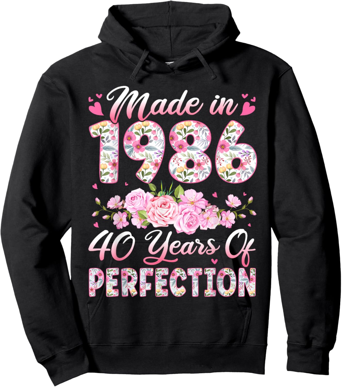 40 Year Old Made in 1986 Birthday Floral 40th Birthday Women Hoodie - Hoodie | Black