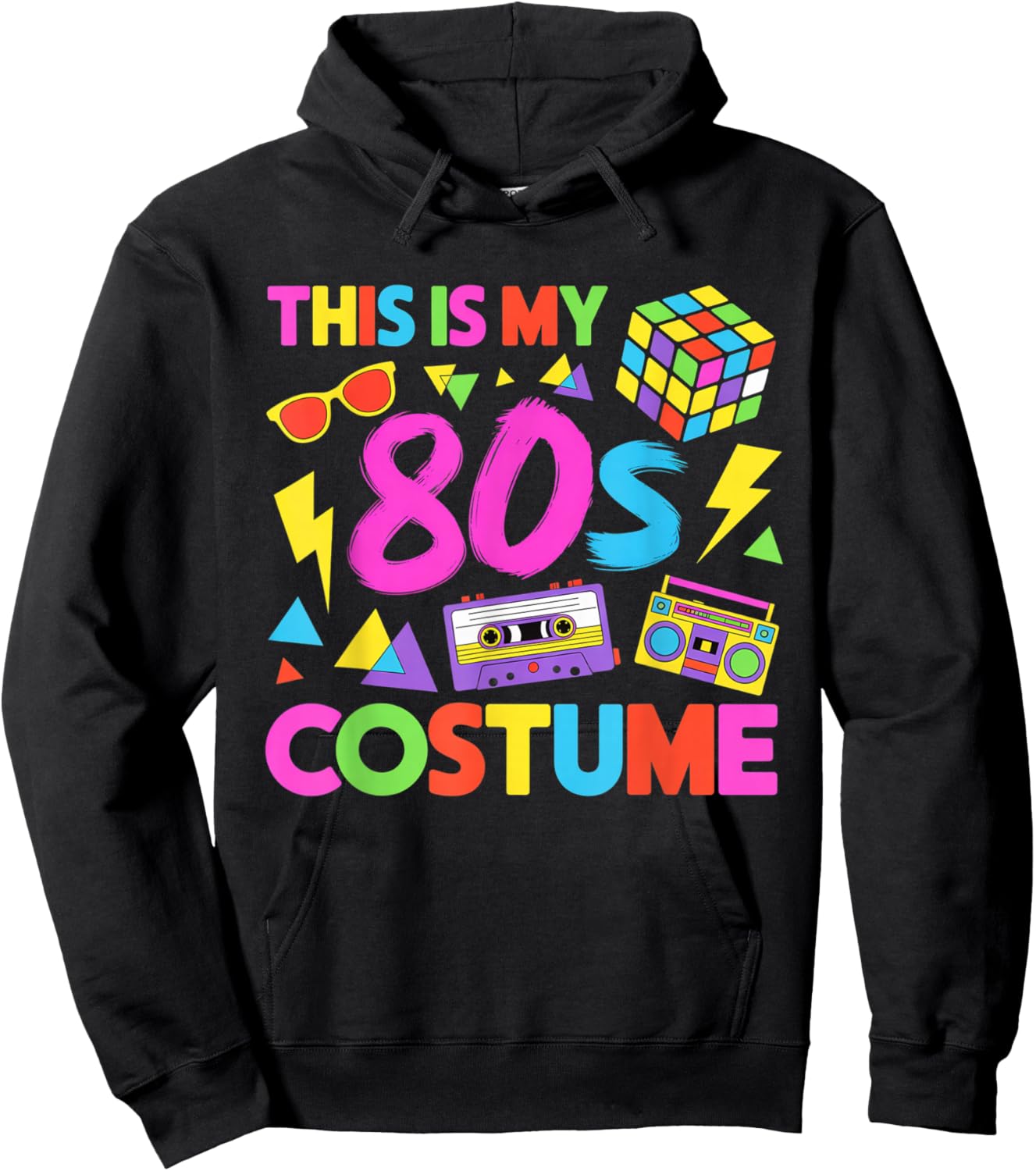 This is My 80s Funny 1980s Party 80's Costume Men Women Hoodie - Hoodie | Black