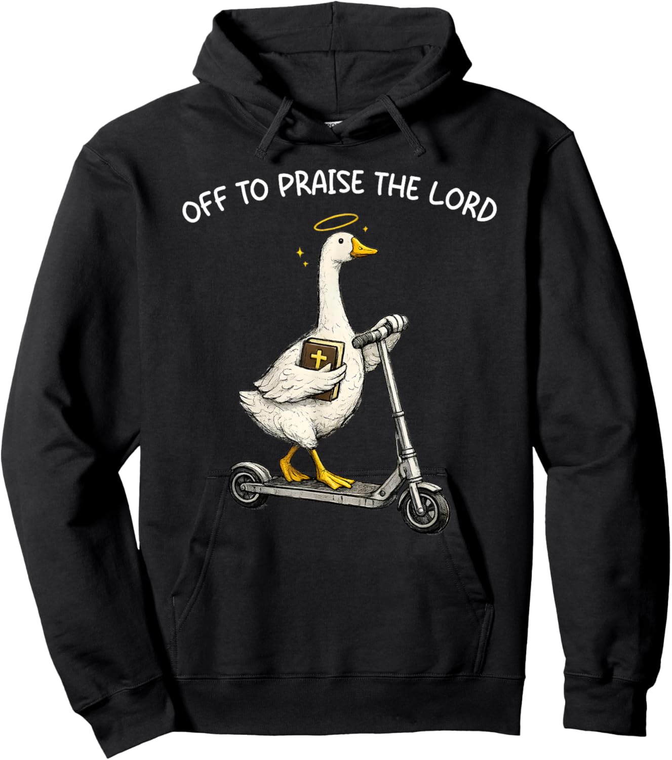 Off to Praise The Lord Funny Christian Silly Goose Humor Hoodie - Hoodie | Black