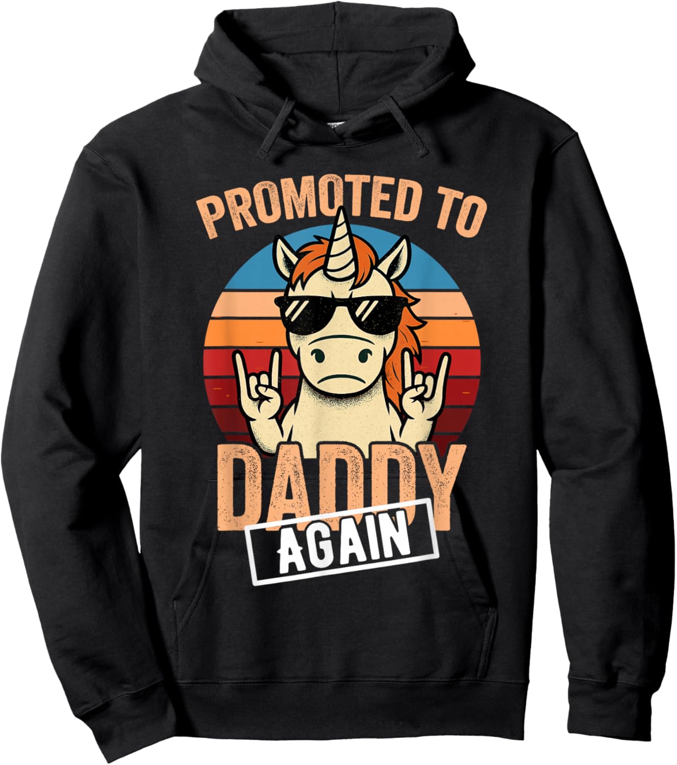 Promoted to Daddy Again 2026 2027 Hoodie - Hoodie | Black