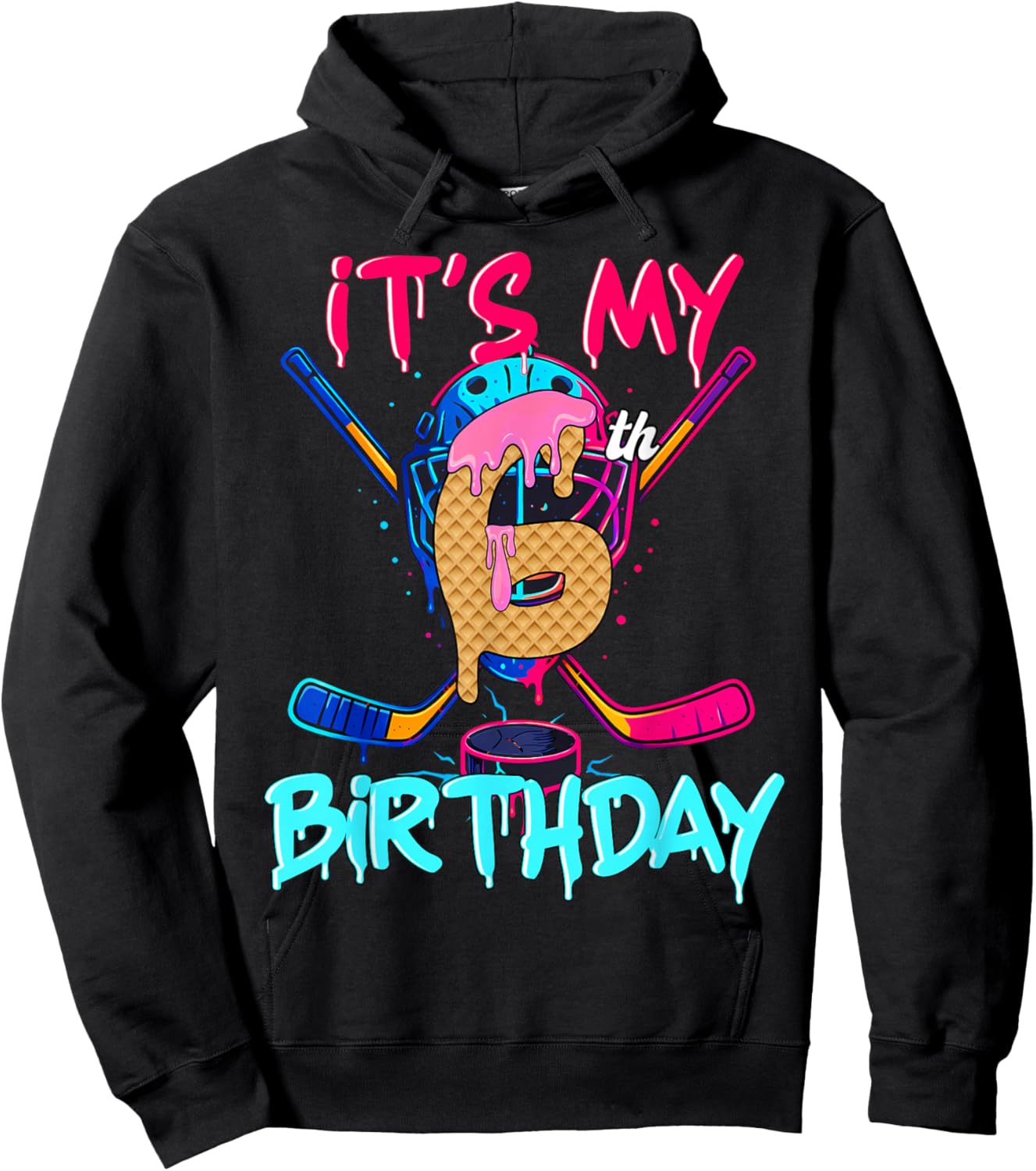 Hockey Ice Cream Drip It's My 6th Birthday Number 06 Player Hoodie - Hoodie | Black