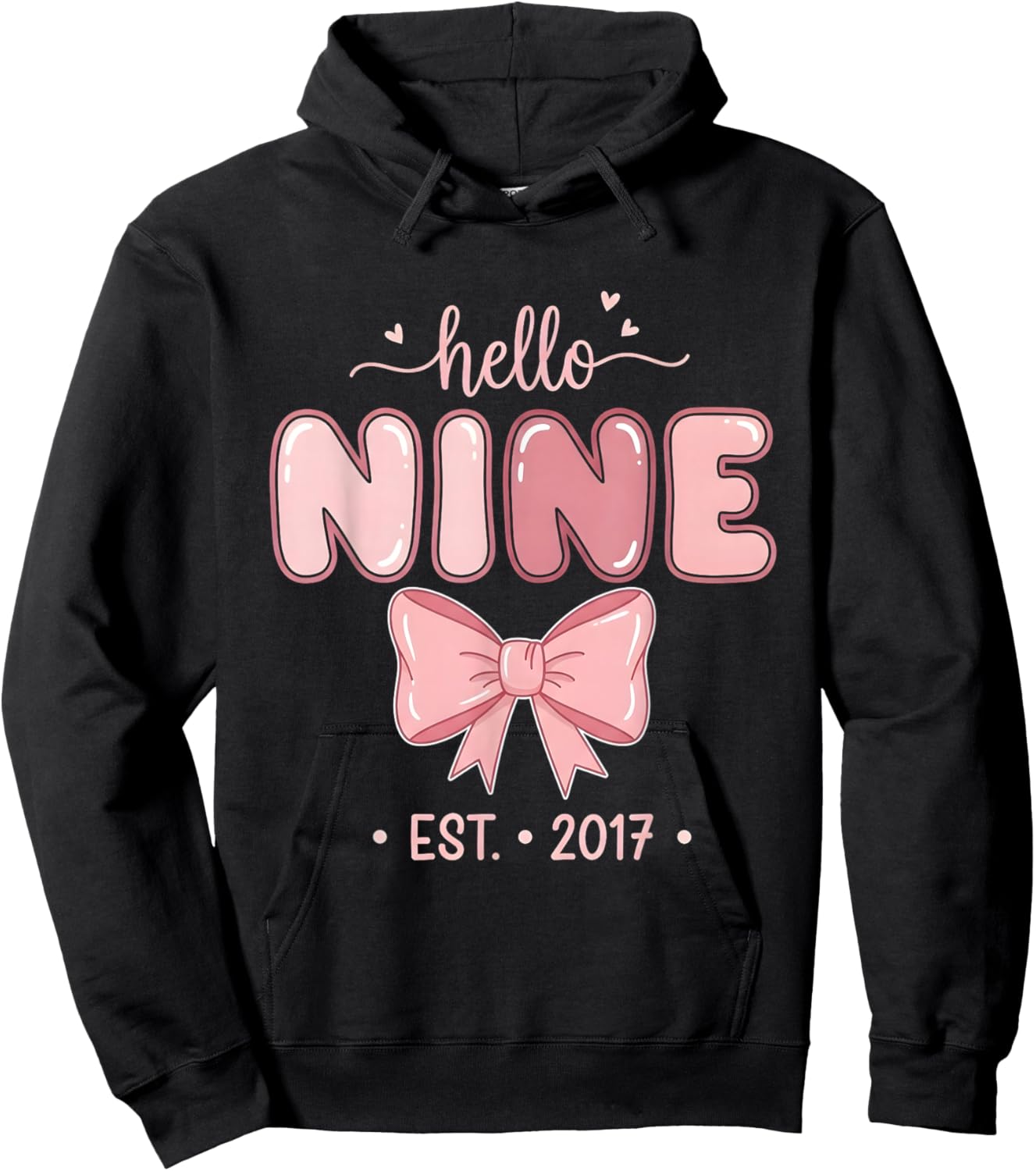 Hello Nine Est. 2017 Coquette Bow 9th Birthday Girl Hoodie - Hoodie | Black