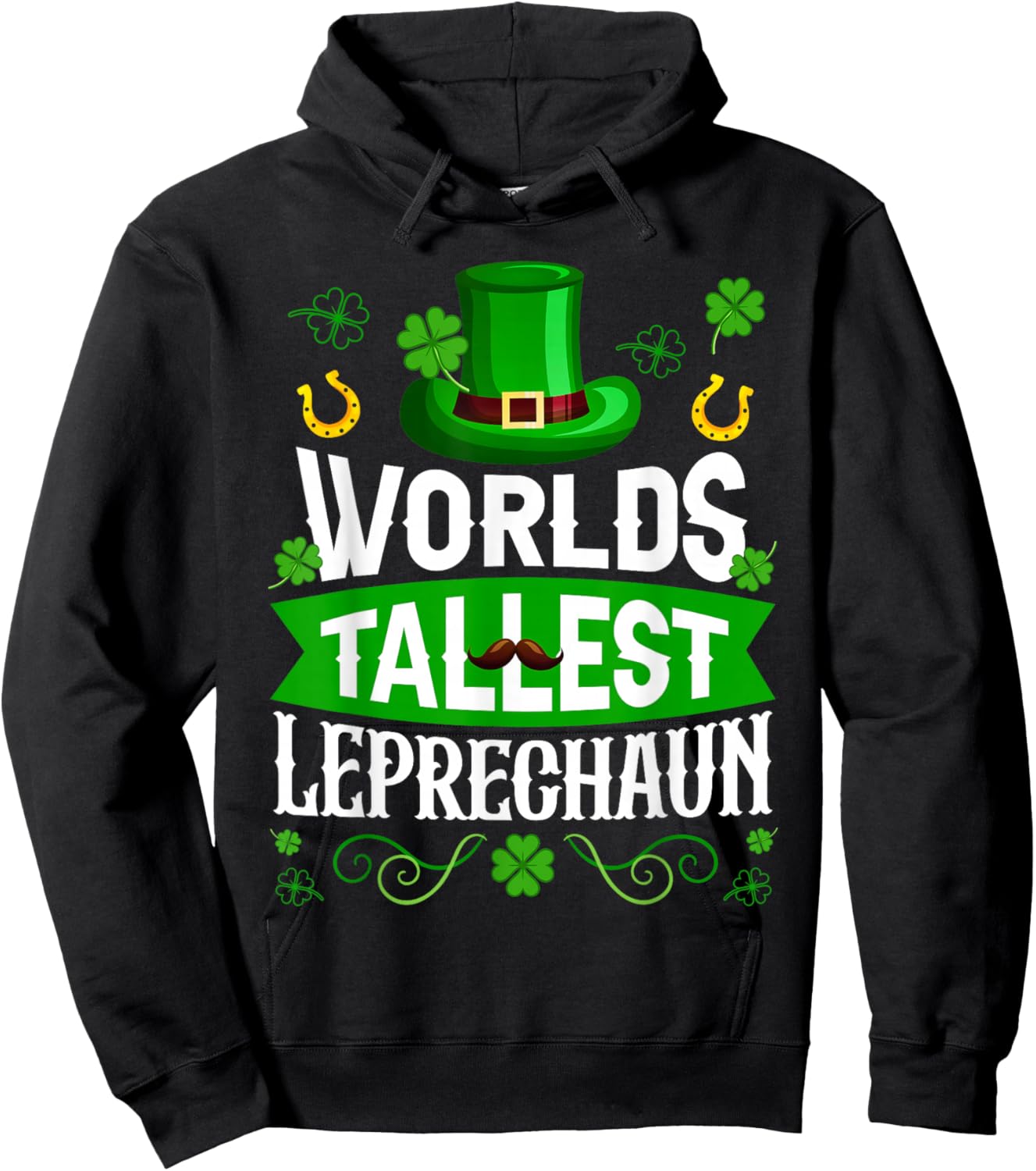 World's Tallest Leprechaun St Patrick's Day Men Boy Kid Hoodie - Hoodie | Black