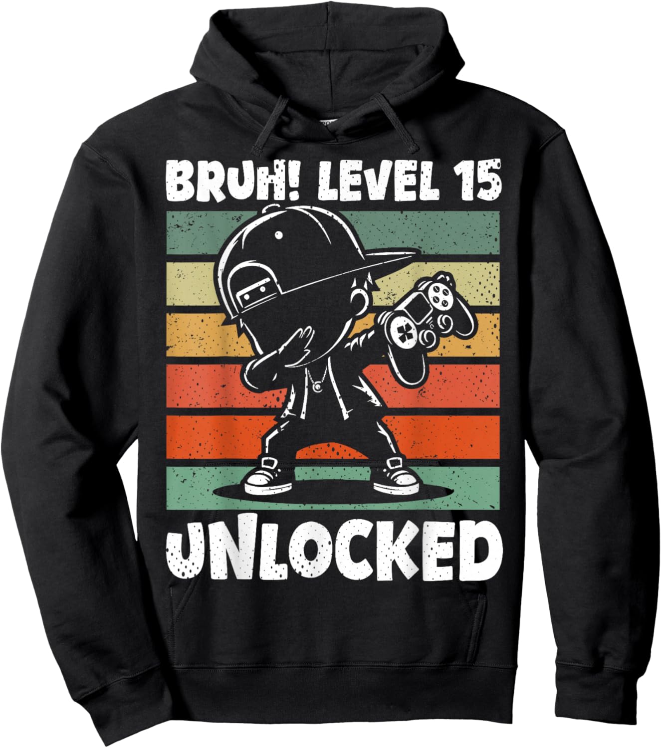 Bruh Level 15 Unlocked 15 Year Old 15th Birthday Dabbing Boy Hoodie - Hoodie | Black
