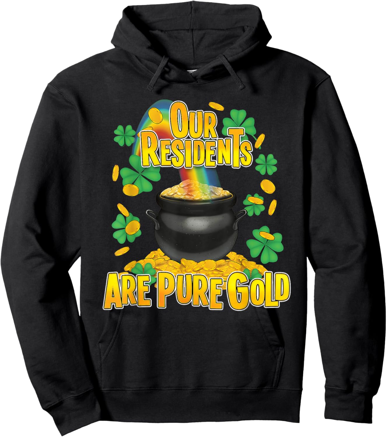 Our Residents are Pure Golds St Patrick Day Caregiver CNA Hoodie - Hoodie | Black