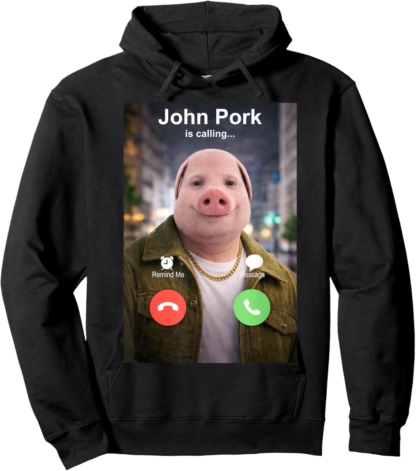 Funny John Pork is Calling Meme Hoodie - Hoodie | Black