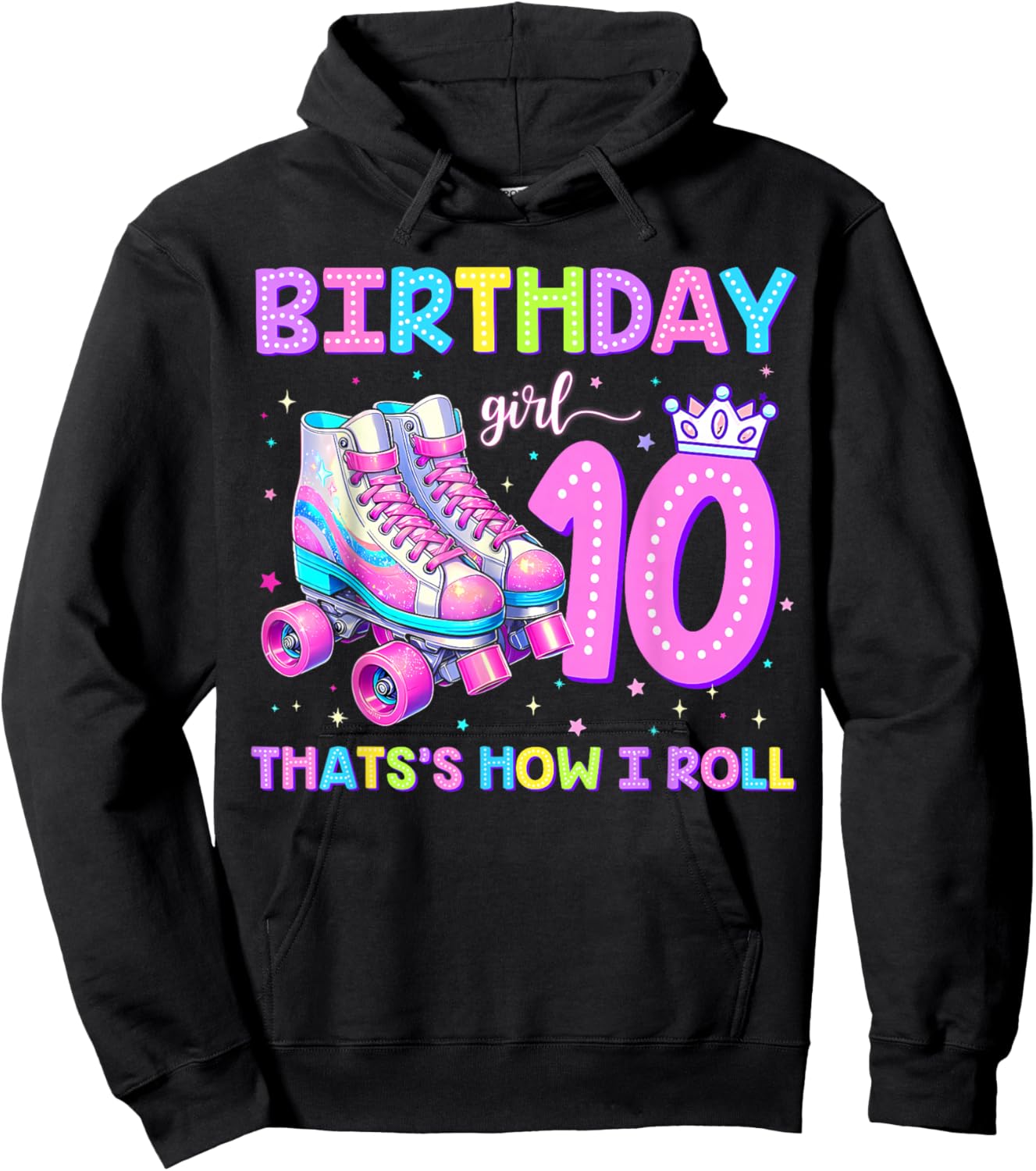 Kids Rolling Into 10 Roller Skating 10th Birthday Girl Party Hoodie - Hoodie | Black