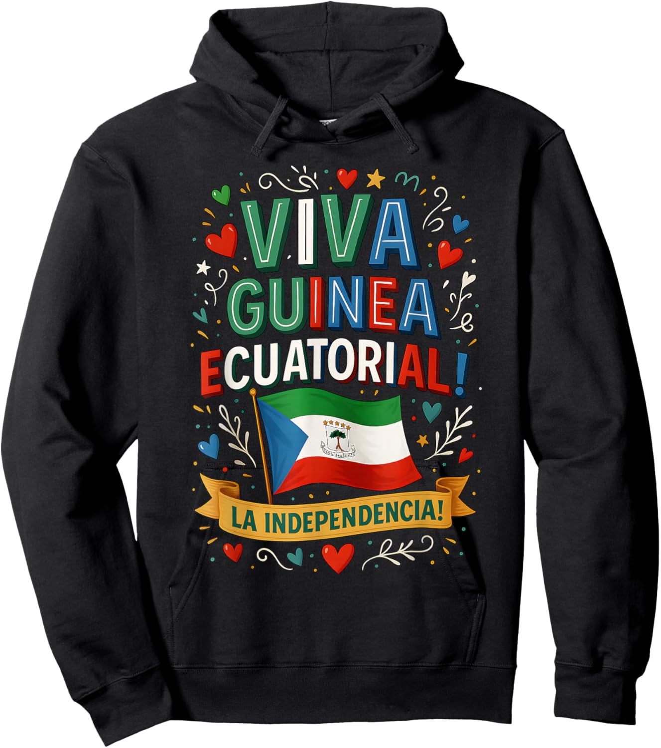 Viva Guinea Ecuatorial La Independencia Independence Day Hoodie - Hoodie | Black