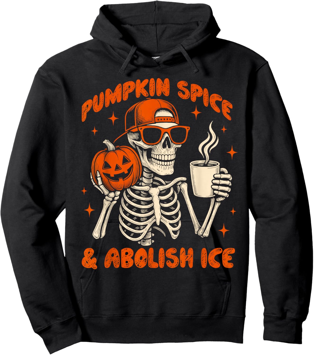 Pumpkin Spice Abolish ICE Anti Trump Resist Hoodie - Hoodie | Black