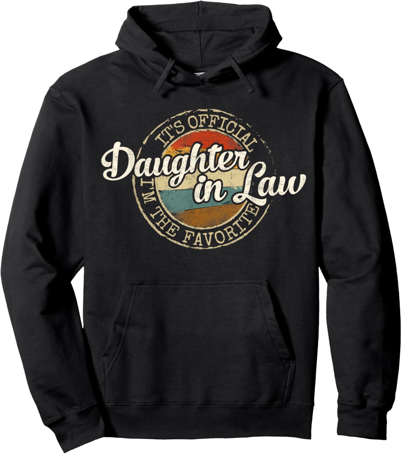 Daughter in Law It's Official I'm The Favorite Vintage Stamp Hoodie - Hoodie | Black