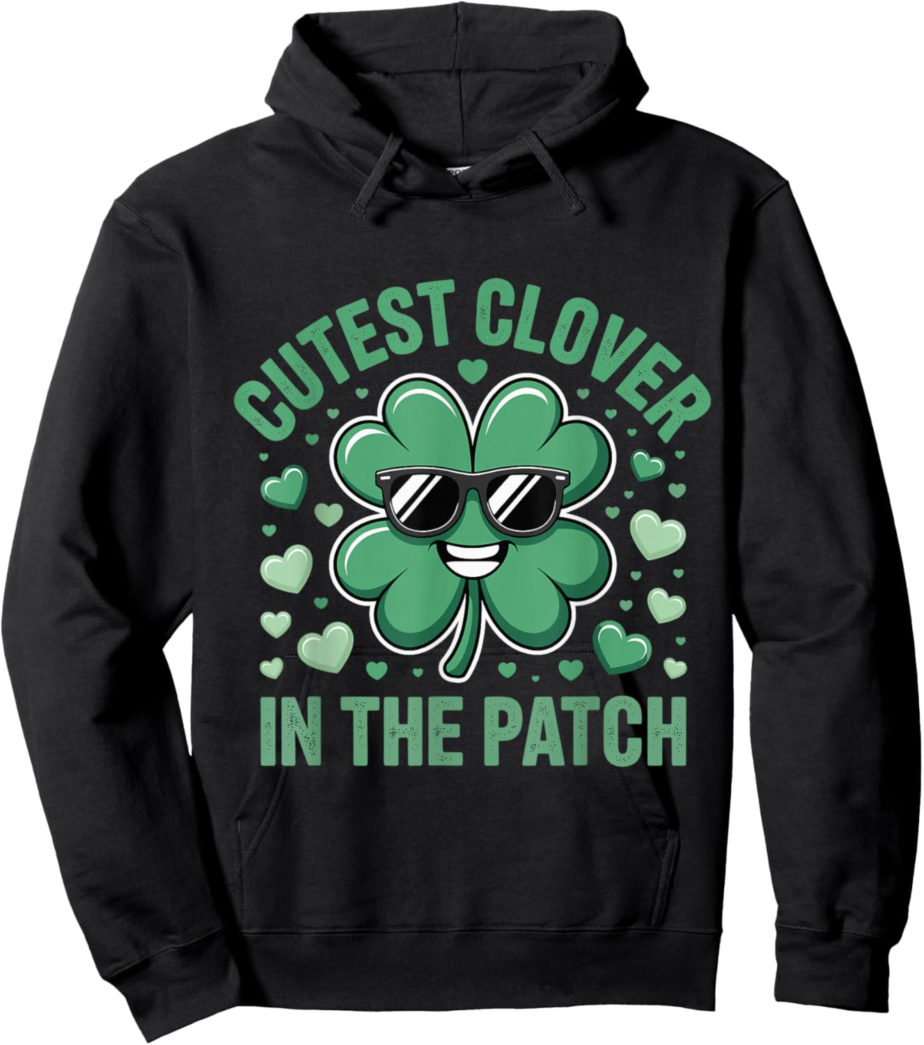 Cutest Clover in The Patch St Patricks Day Irish Clover Hoodie - Hoodie | Black