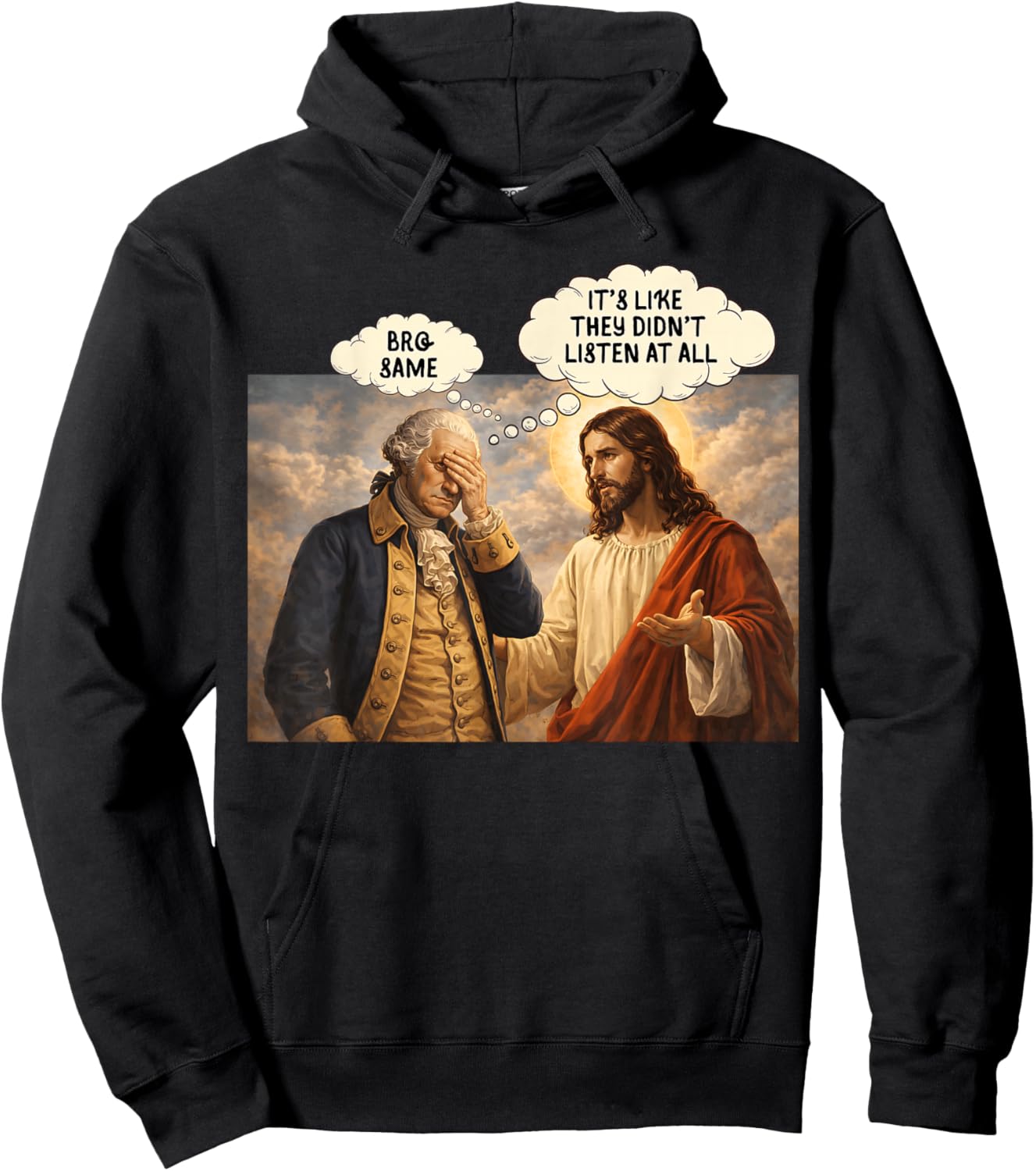 It's Like They Didn't Listen at All Jesus Political Satire Hoodie - Hoodie | Black