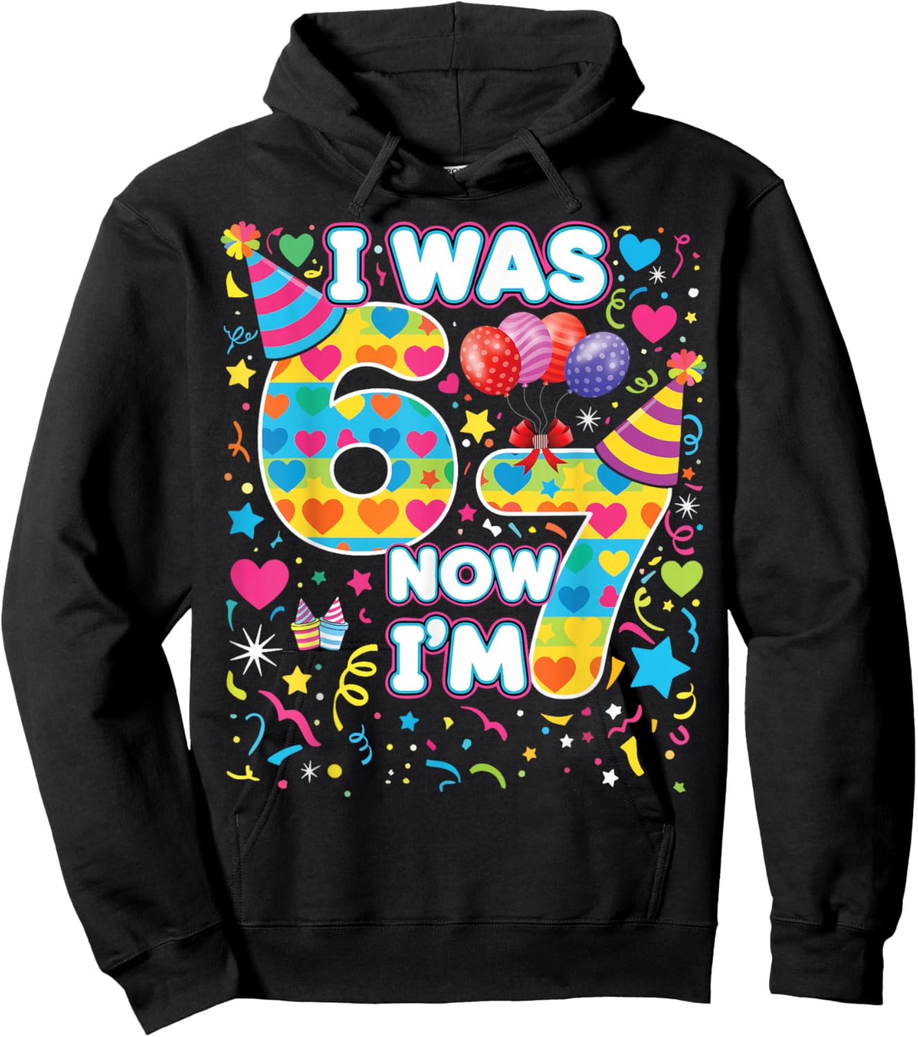 7th Birthday for Boys & Girls I was 6 Now I'm 7, 67 Meme Hoodie - Hoodie | Black