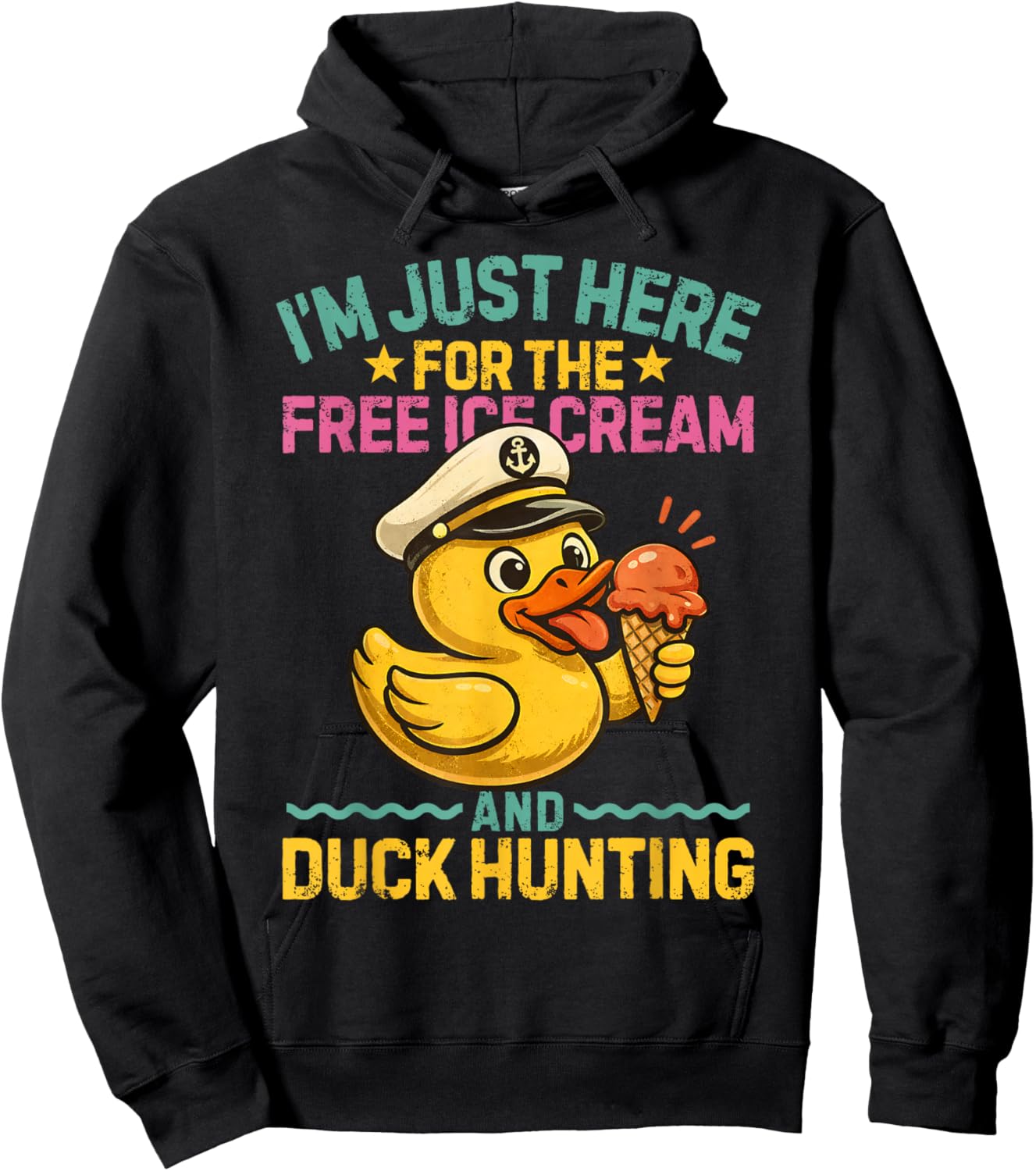 I'm Just Here for The Free Ice Cream and Duck Cruise Trip Hoodie - Hoodie | Black