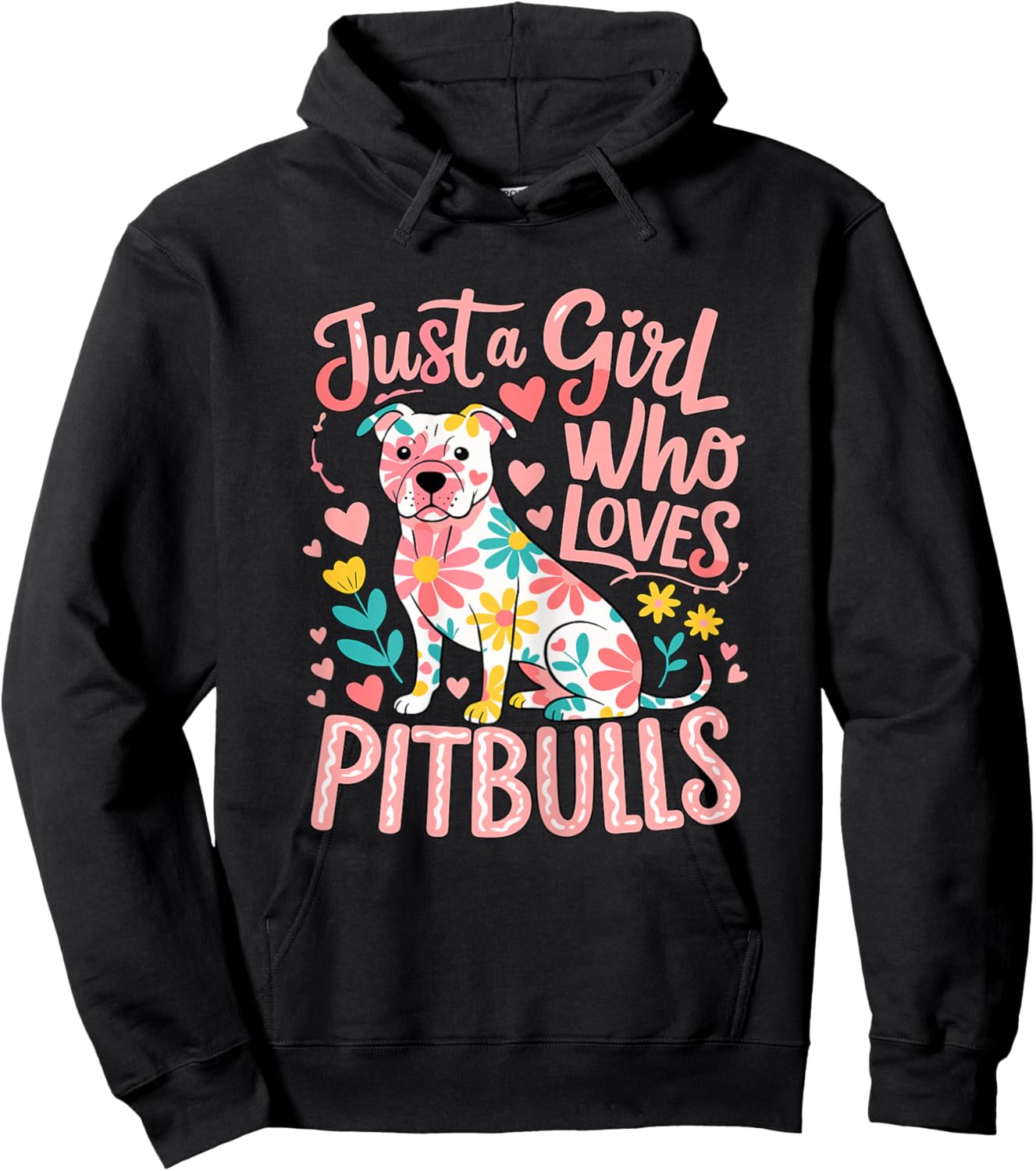 Just a Girl Who Loves Pitbulls Hoodie - Hoodie | Black